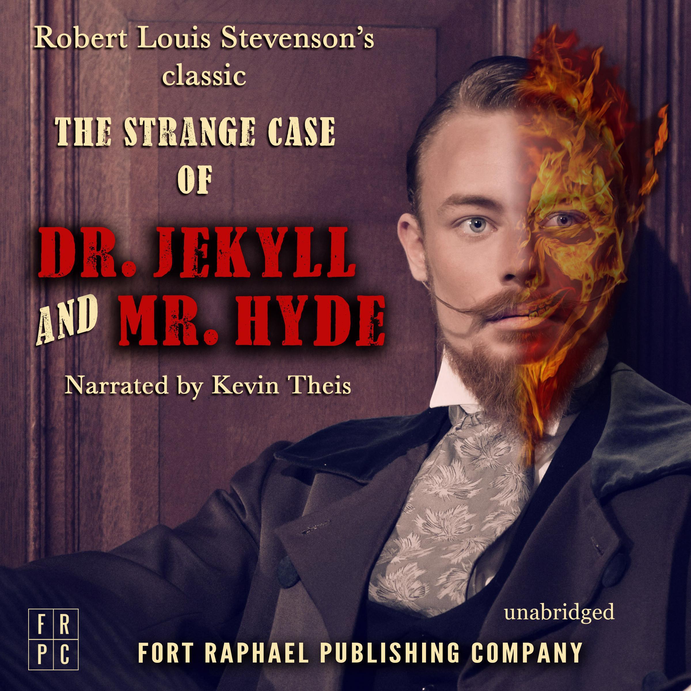 The Strange Case of Dr. Jekyll and Mr. Hyde