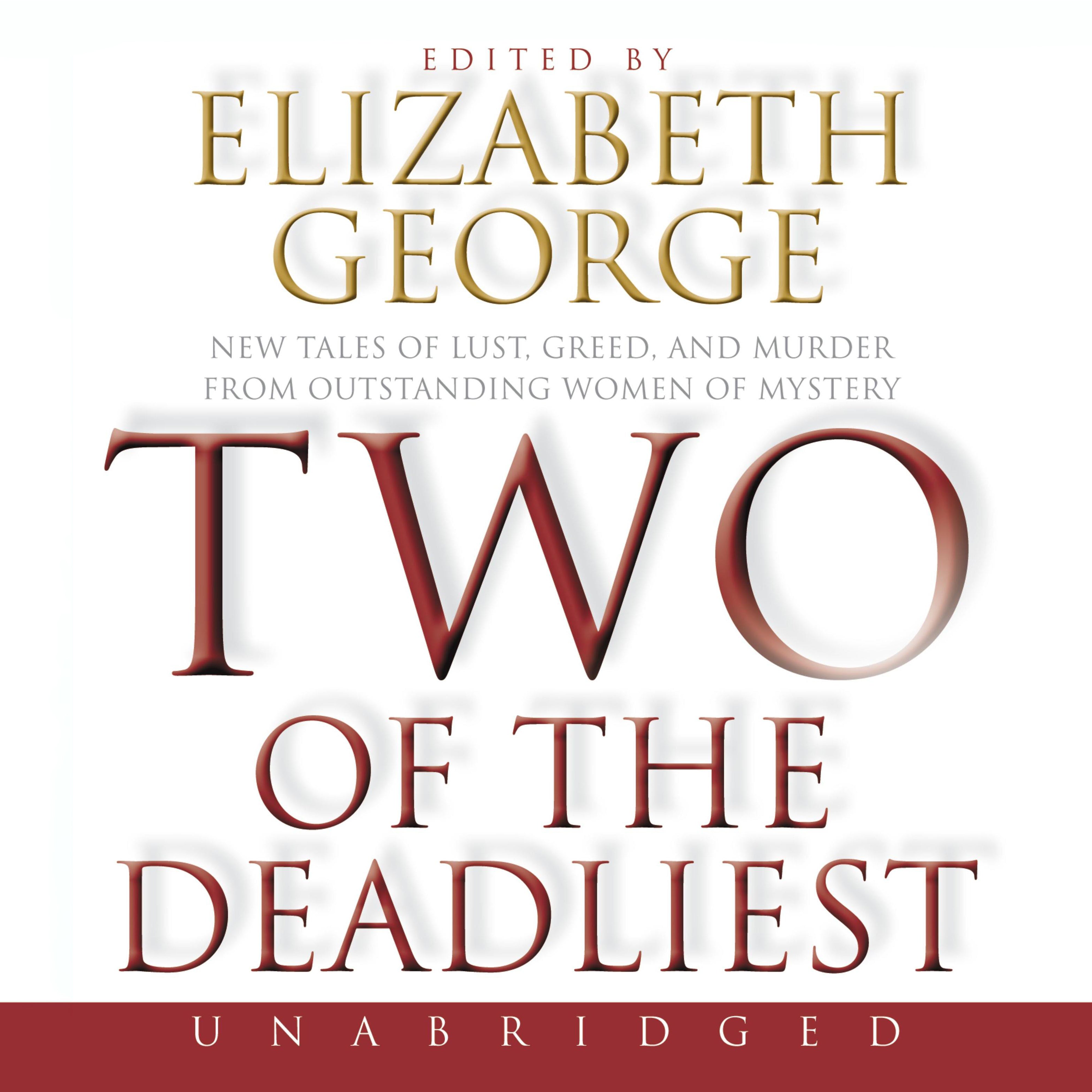 Two of the Deadliest