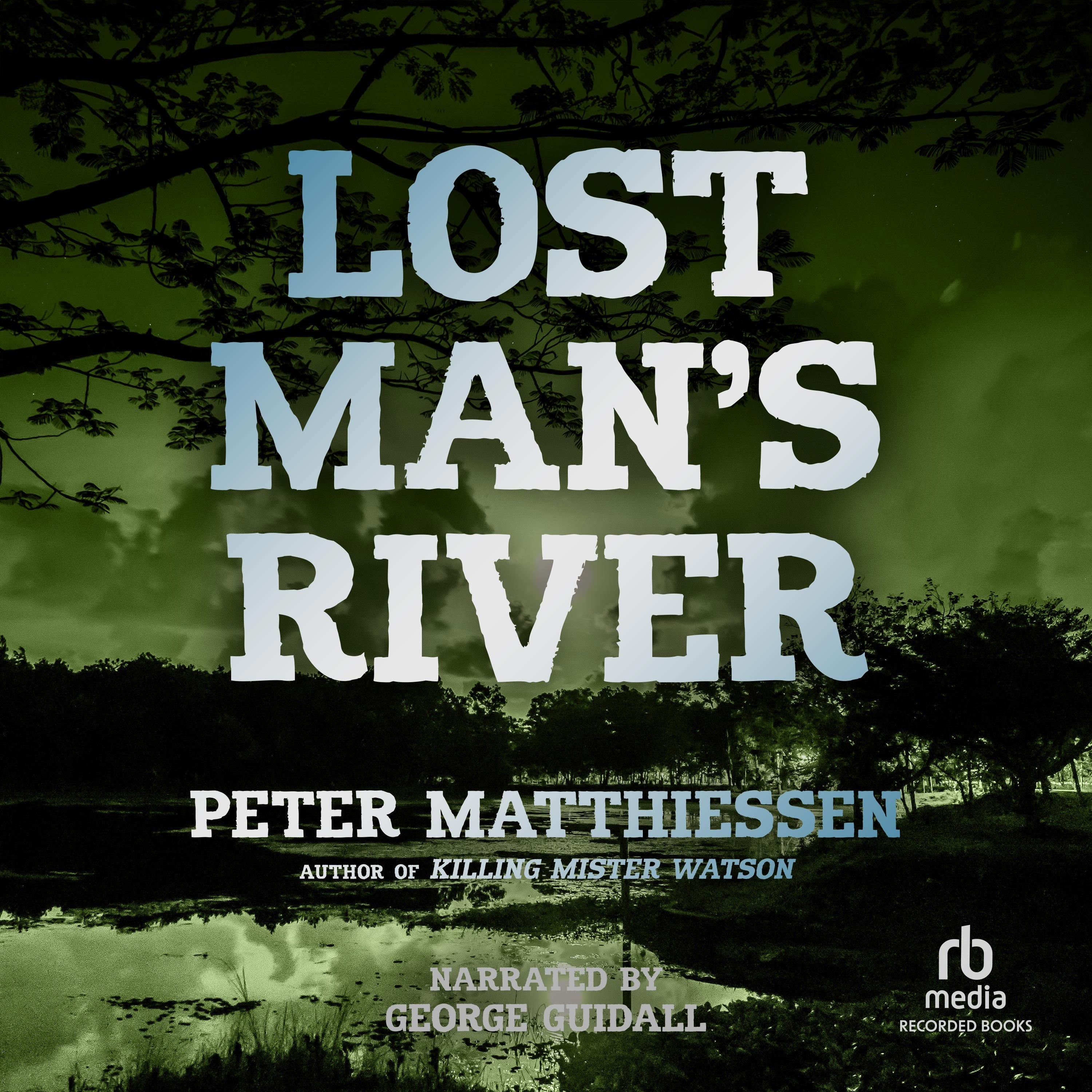 Lost Man's River