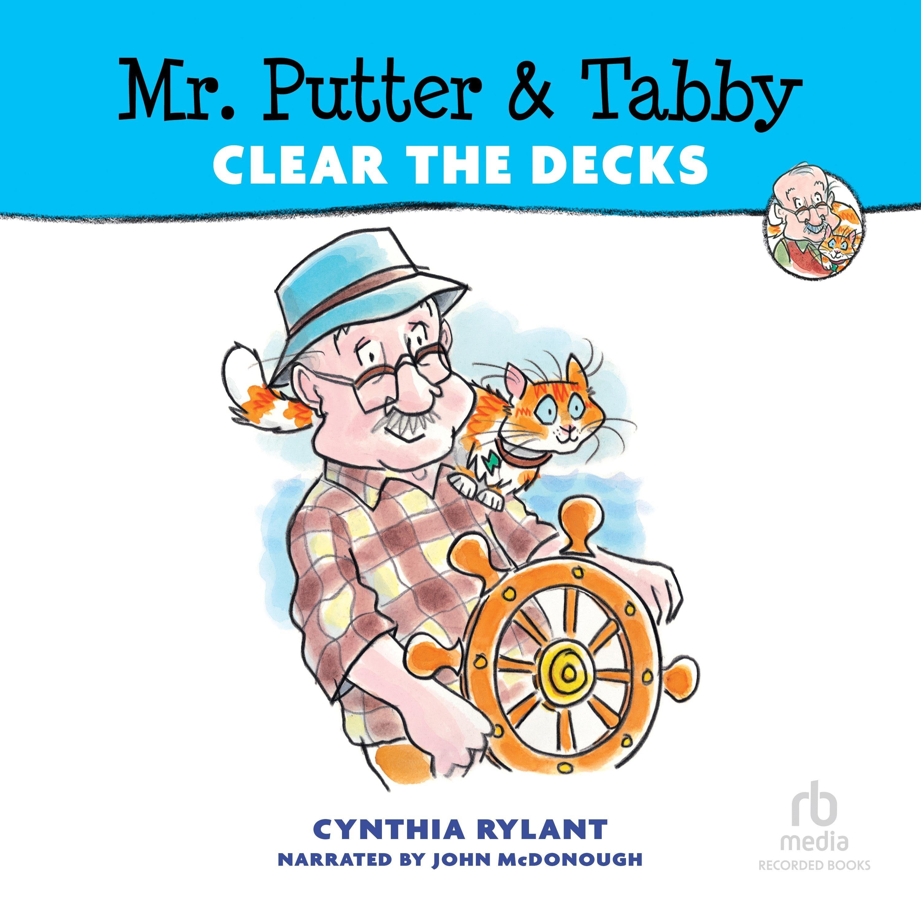 Mr. Putter & Tabby Clear the Decks