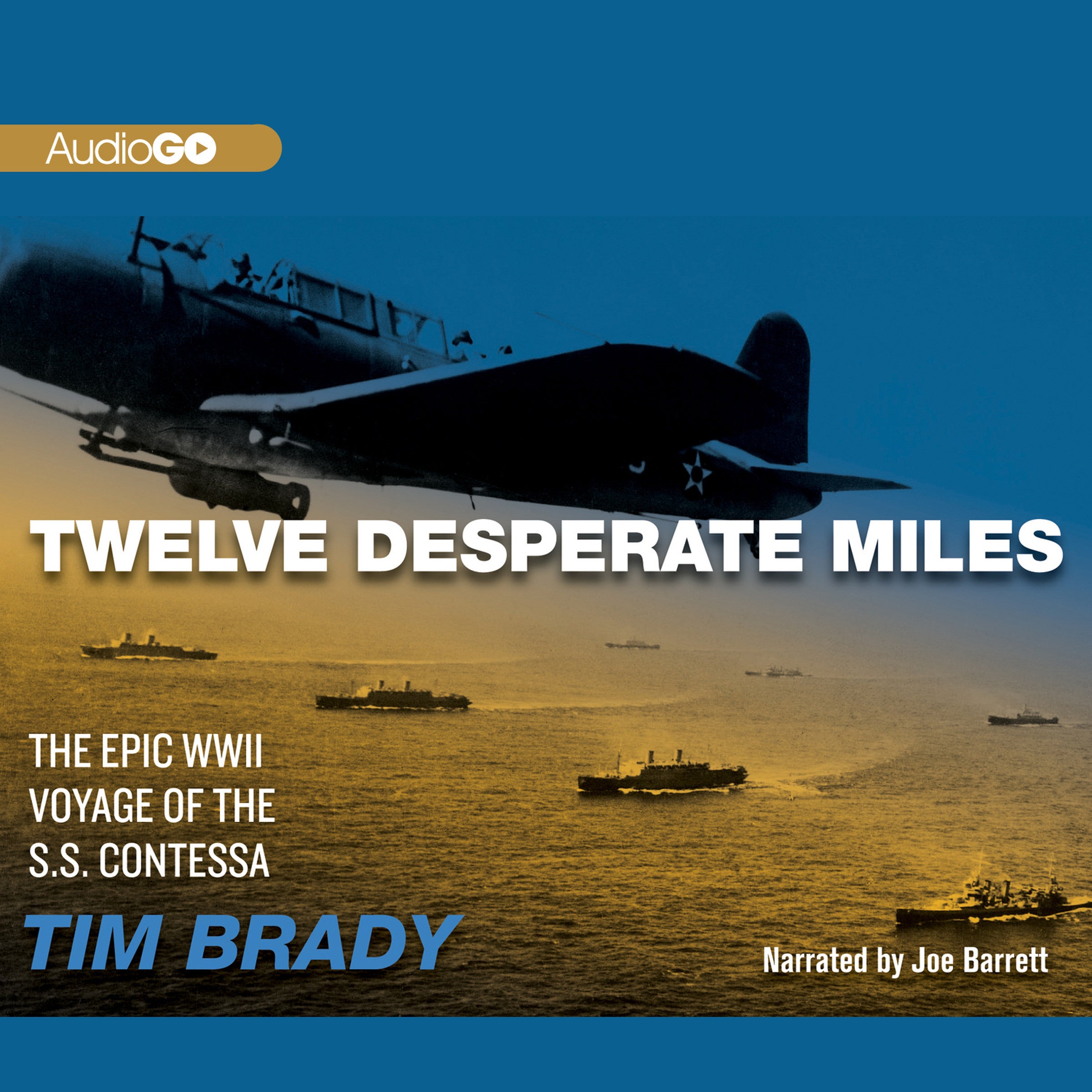 Twelve Desperate Miles