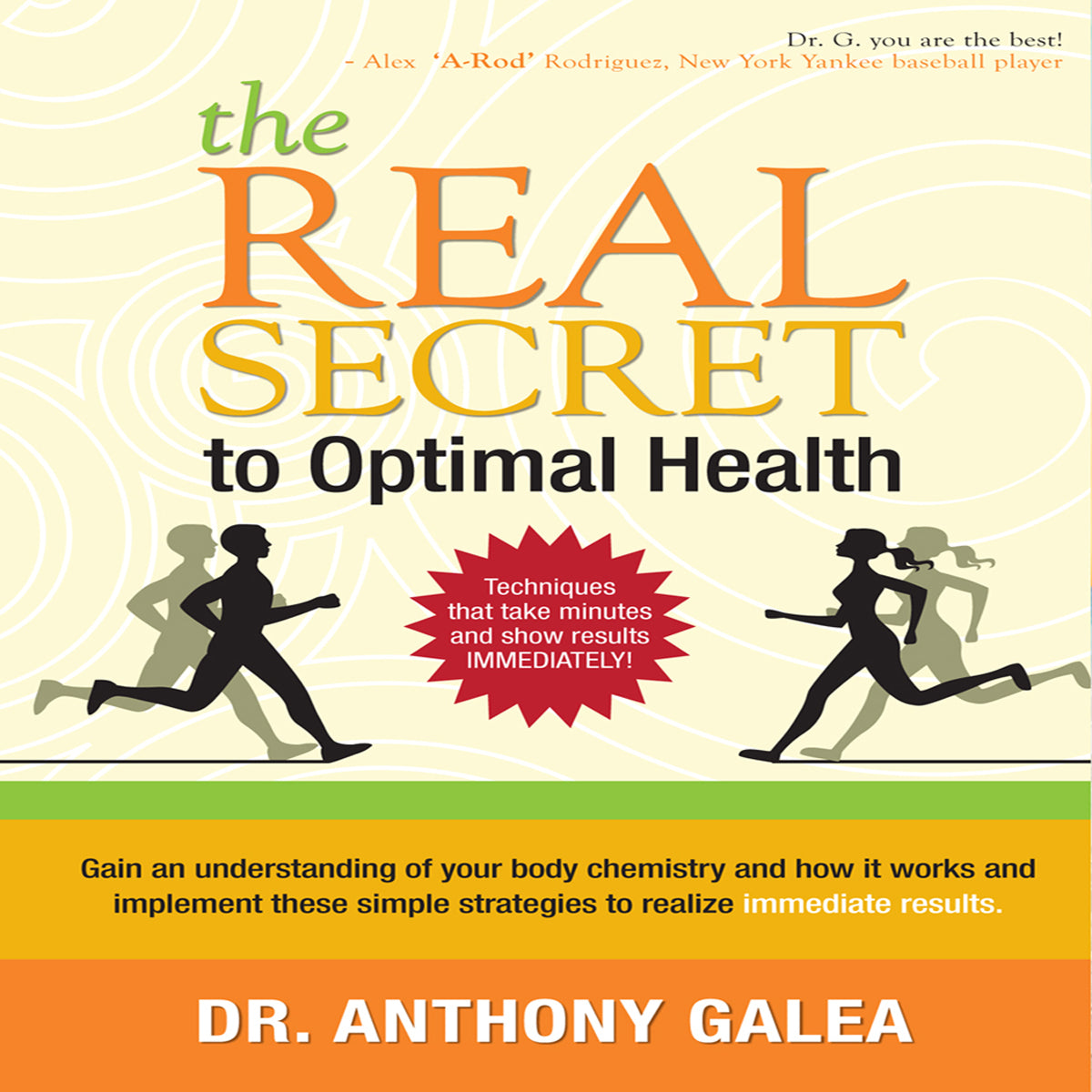 The Real Secret to Optimal Health