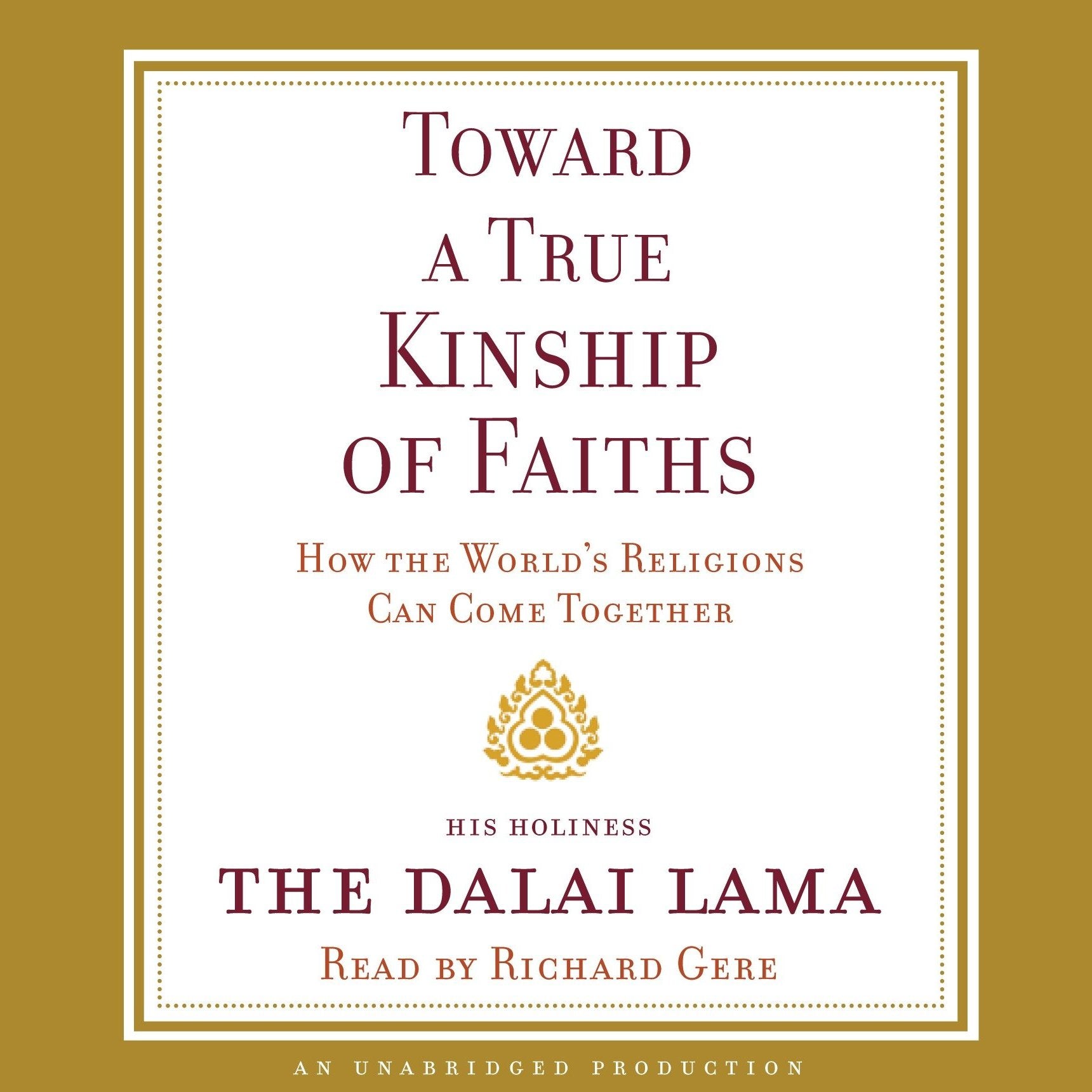 Toward a True Kinship of Faiths