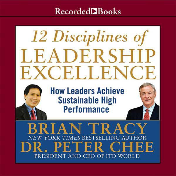 12 Disciplines of Leadership Excellence