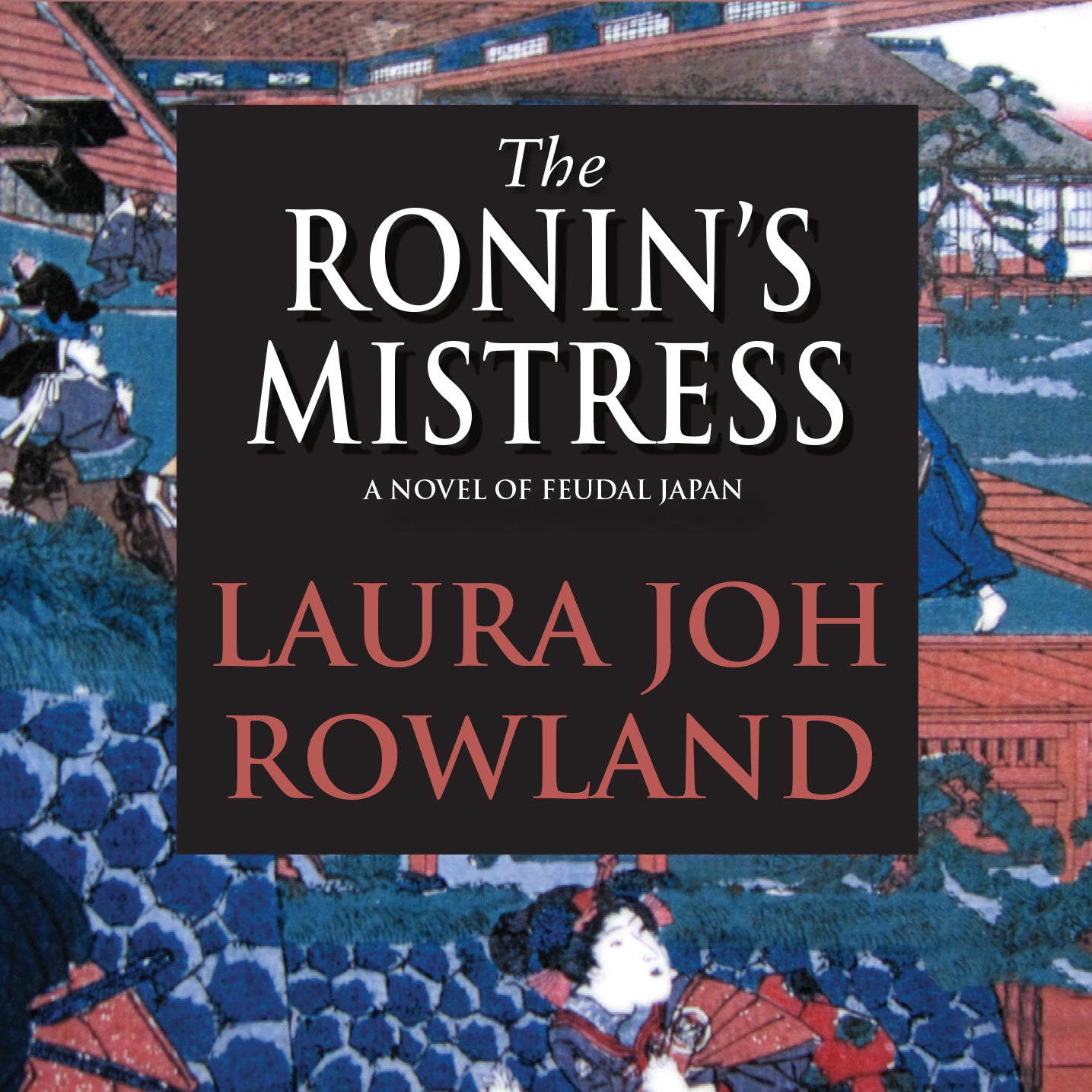 The Ronin's Mistress