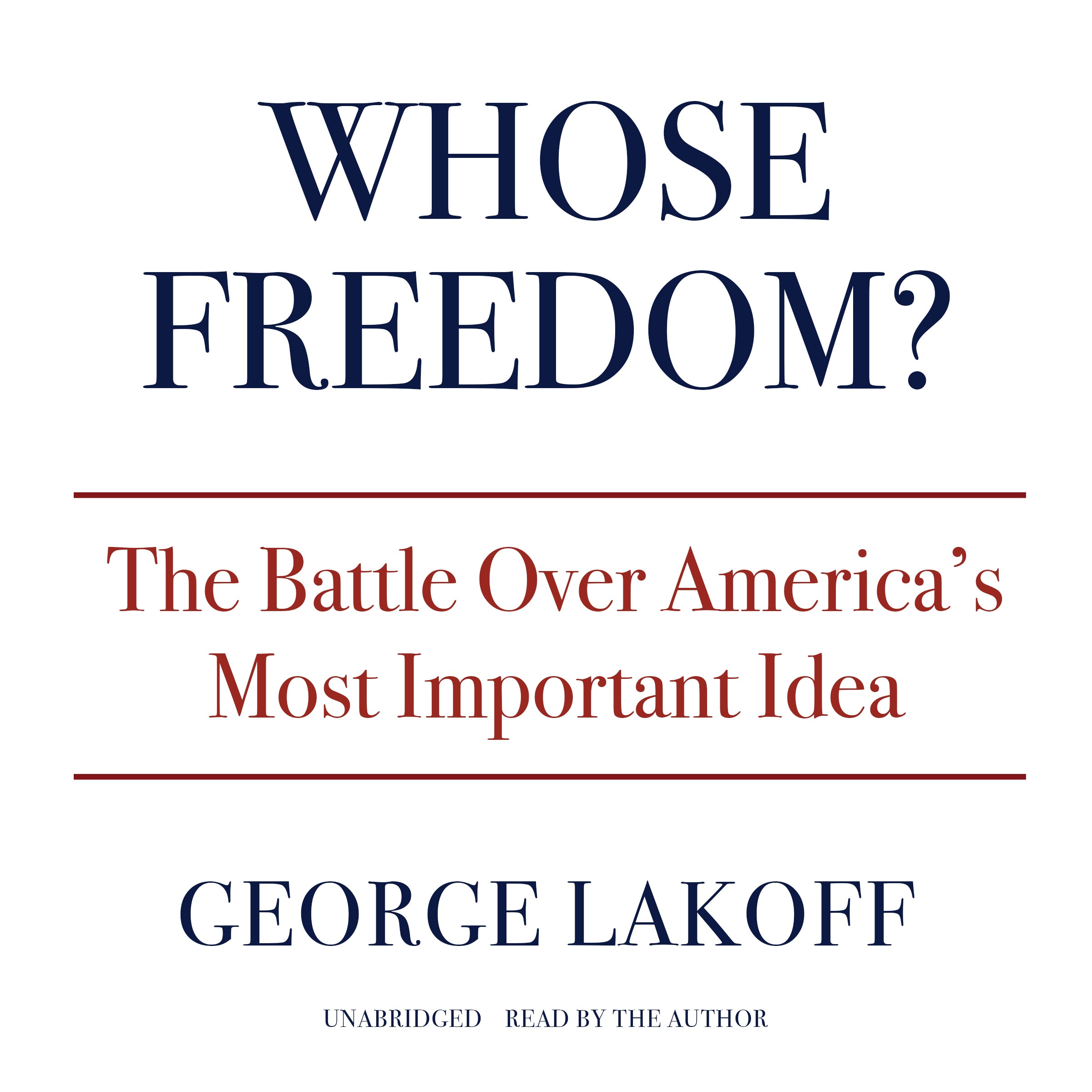 Whose Freedom?