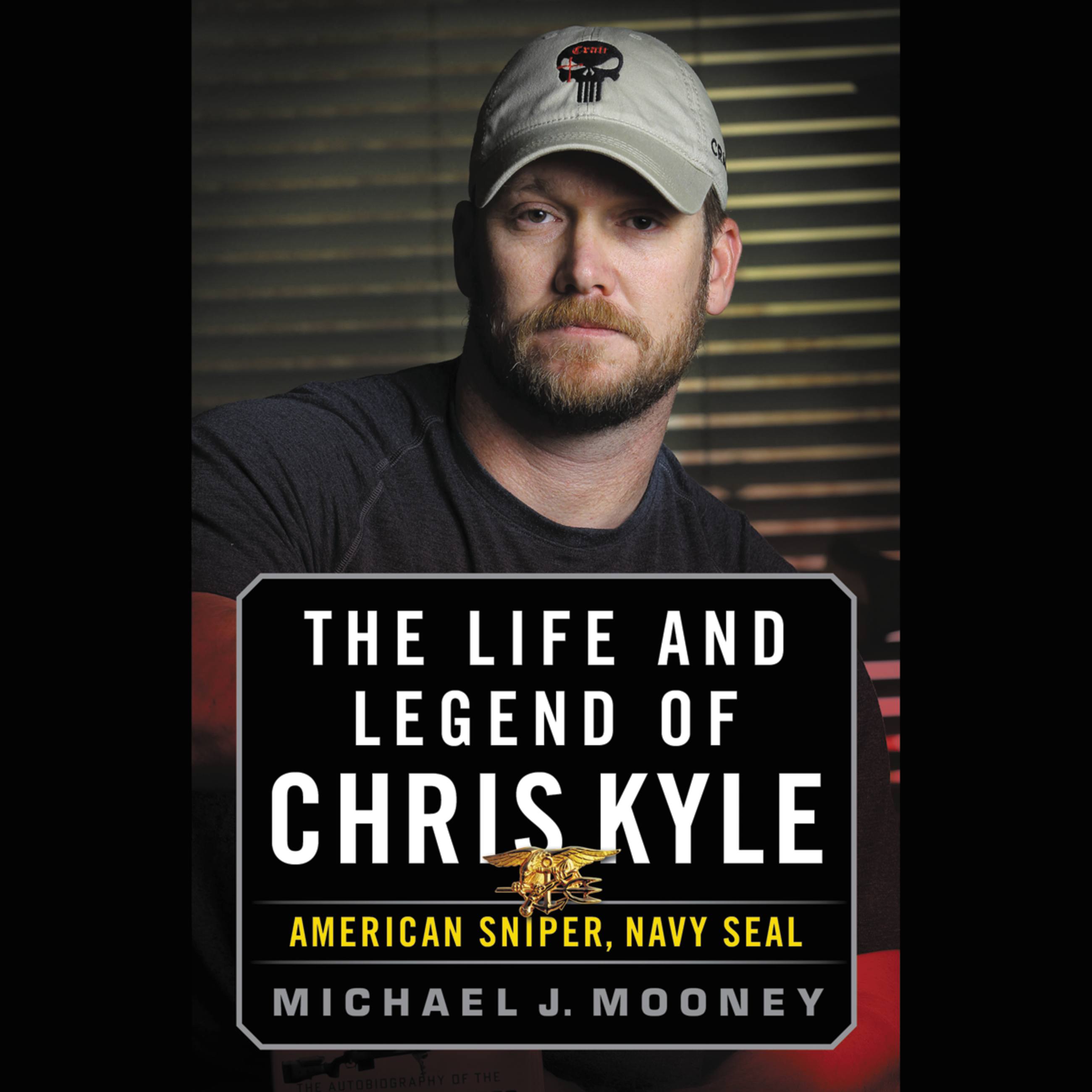 The Life and Legend of Chris Kyle: American Sniper, Navy SEAL