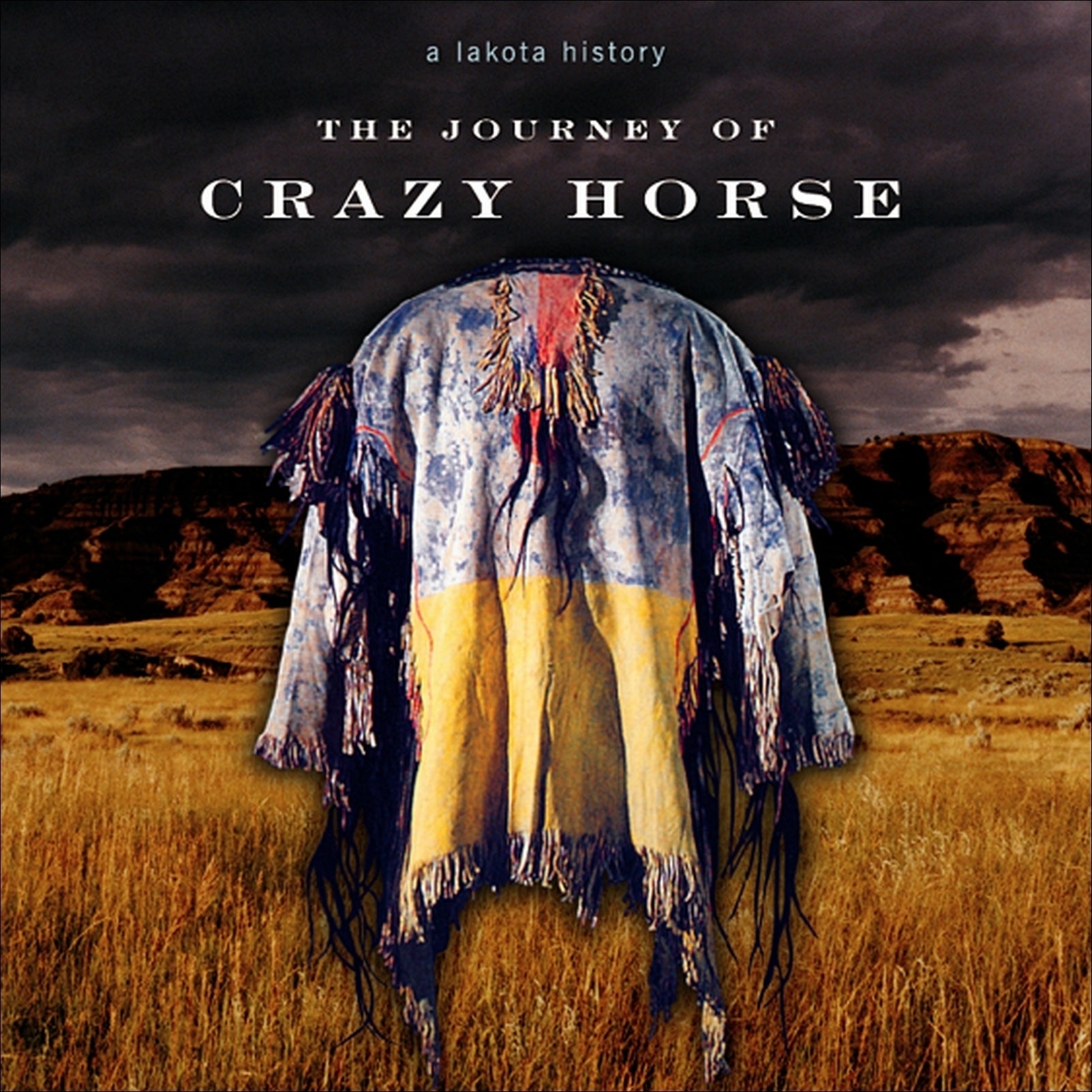 The Journey of Crazy Horse