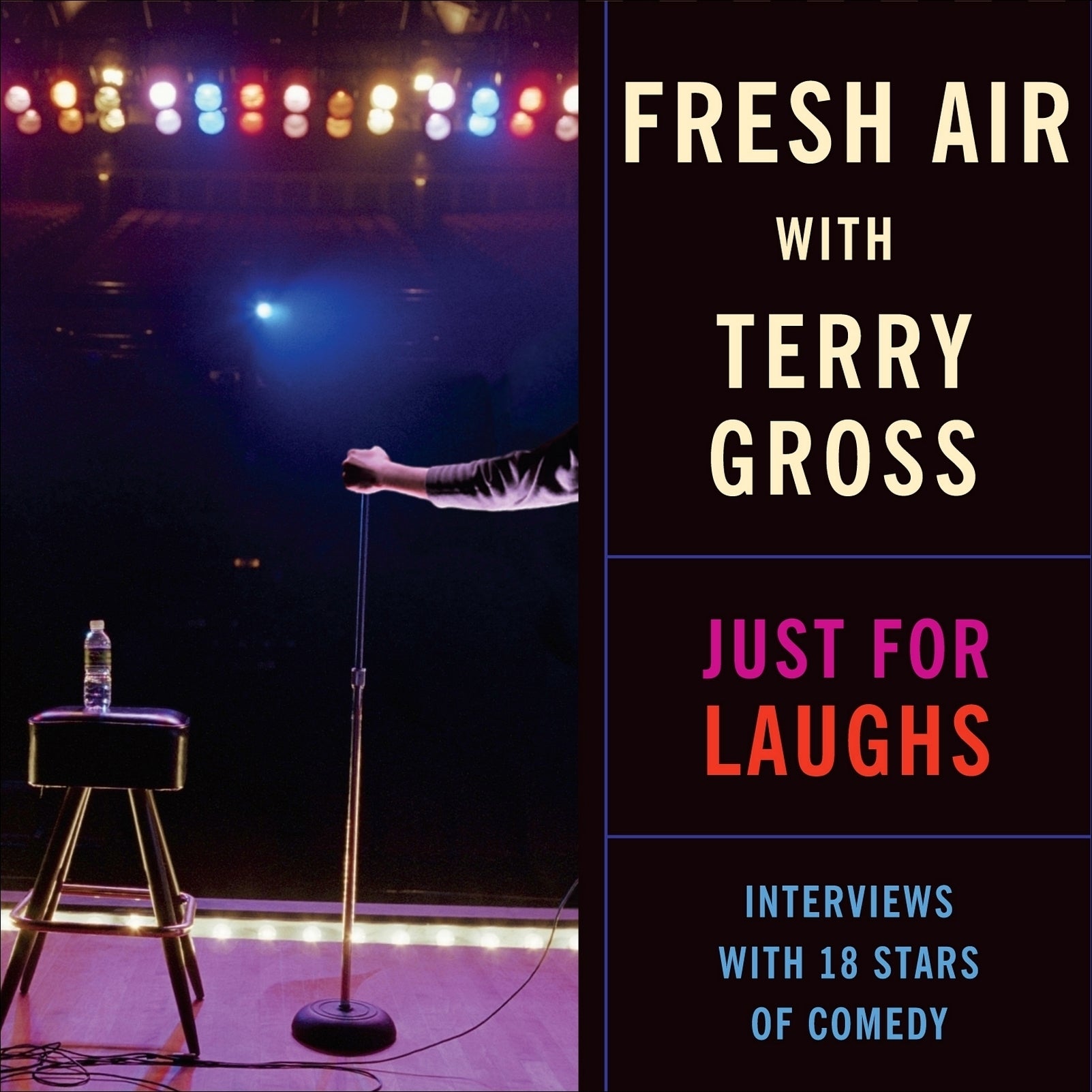 Fresh Air: Just For Laughs