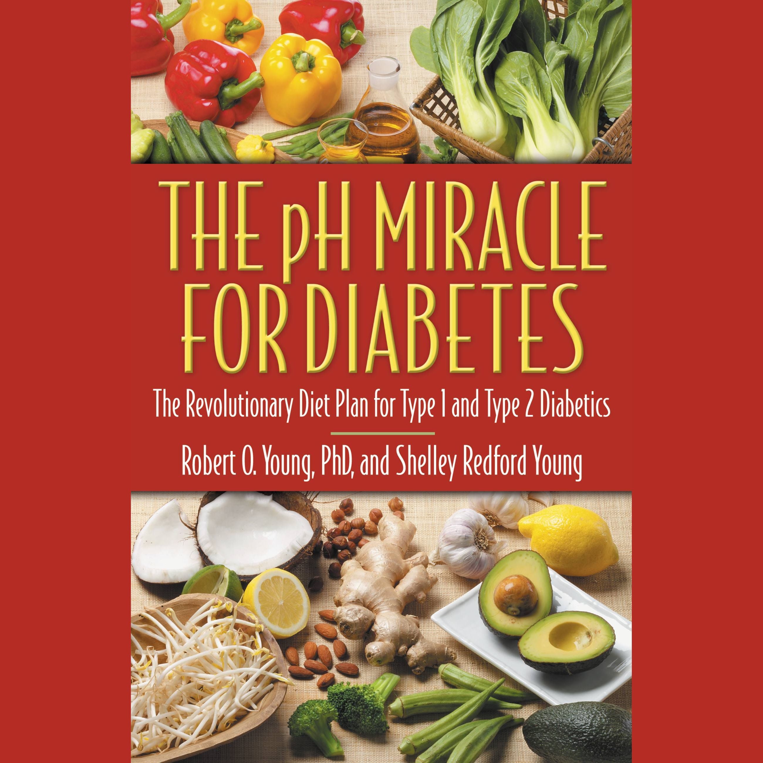 The pH Miracle for Diabetes