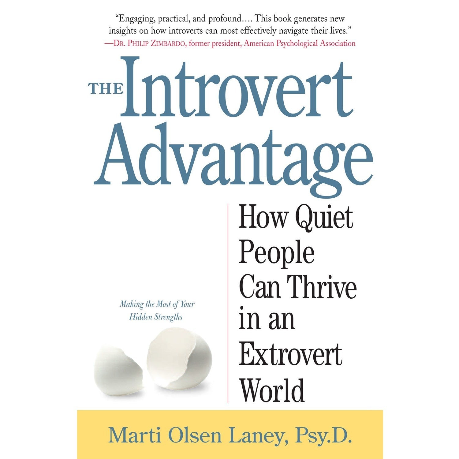 The Introvert Advantage
