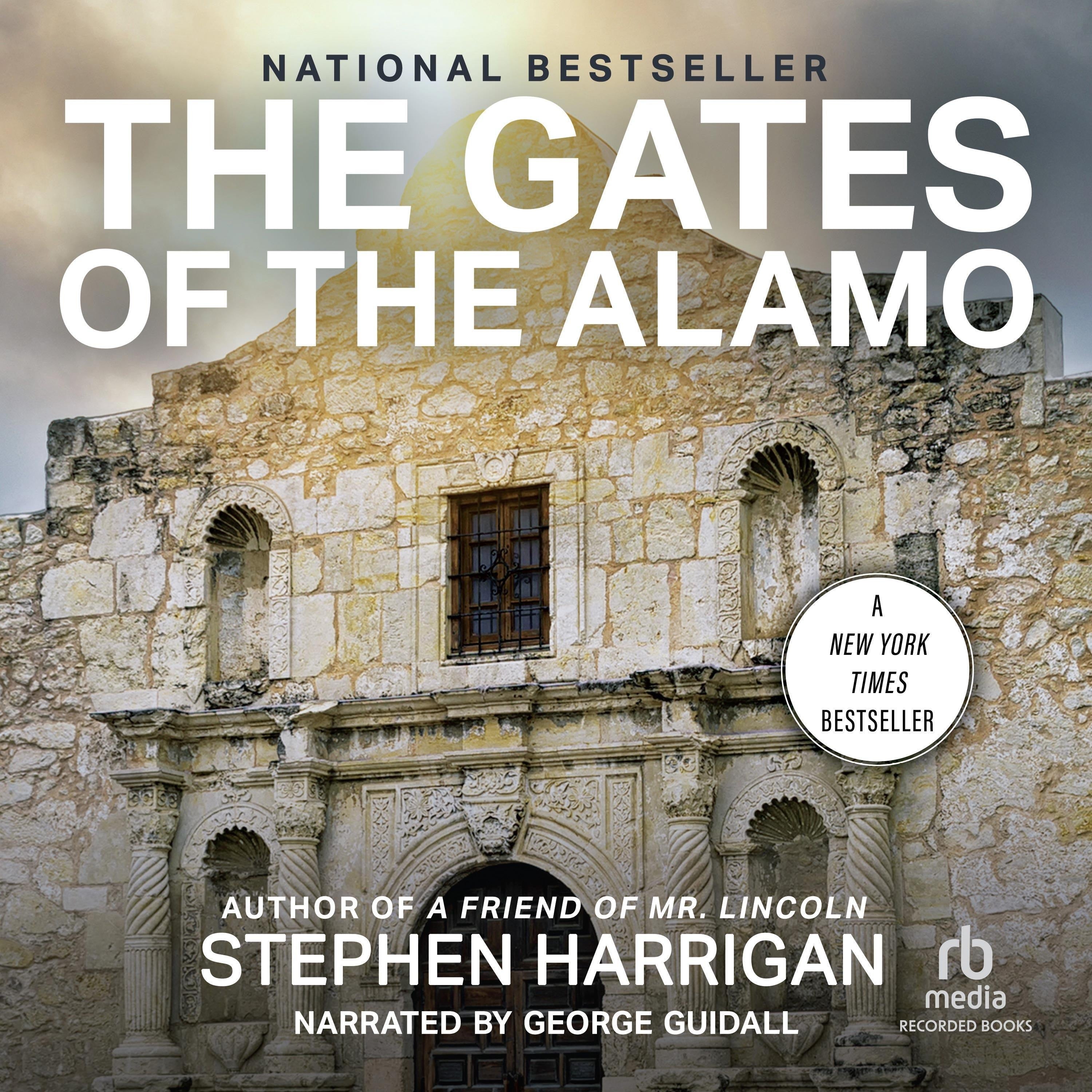 The Gates of the Alamo