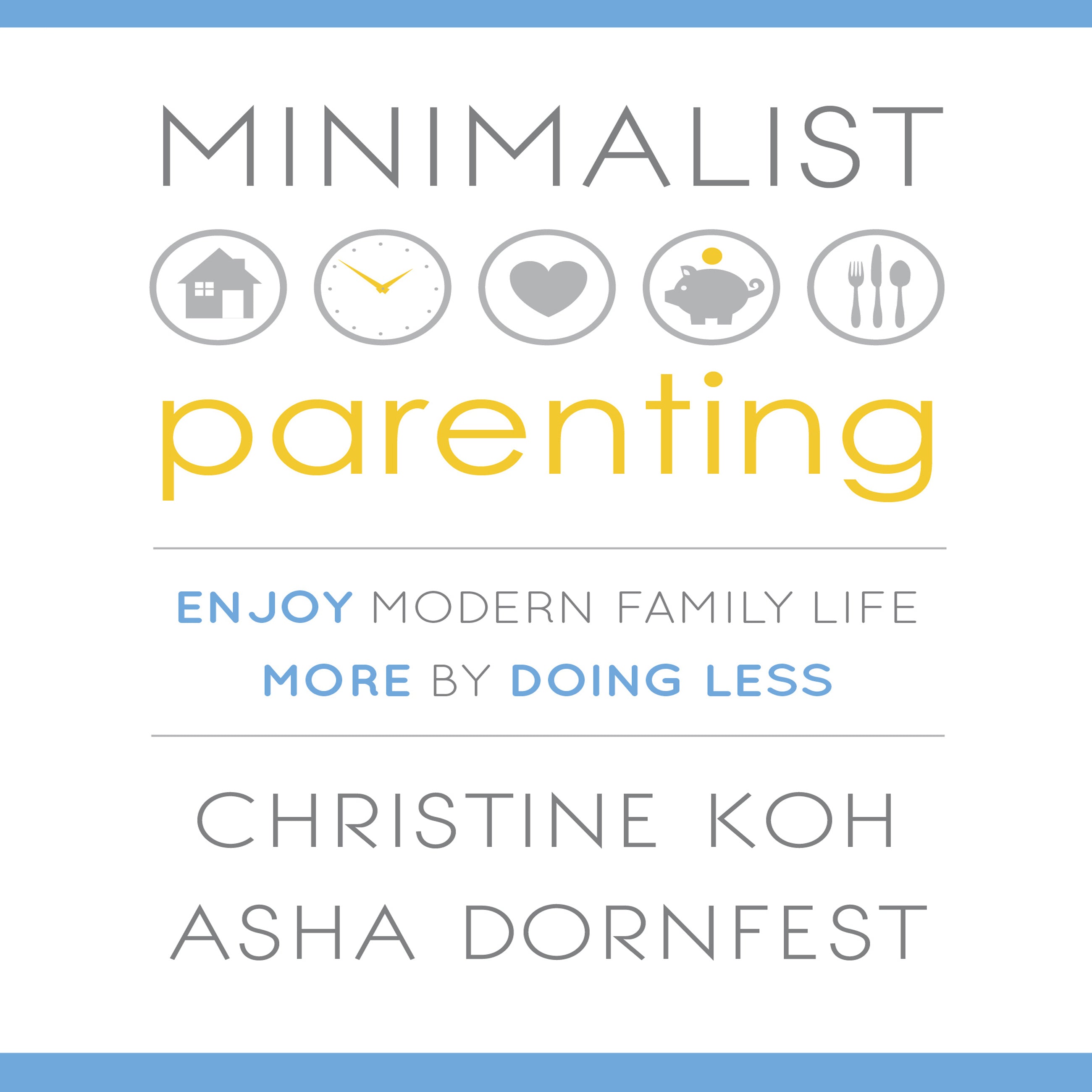 Minimalist Parenting