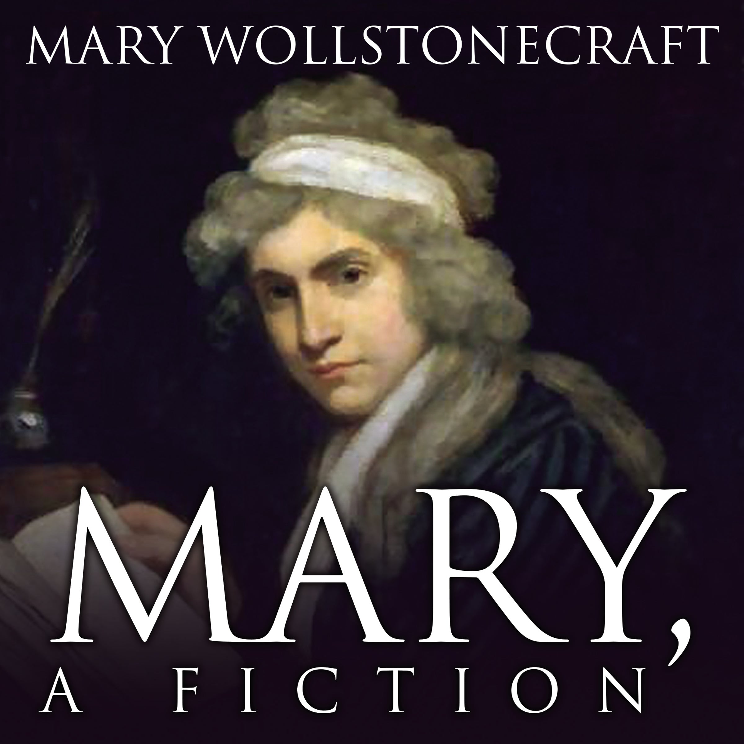 Mary, A Fiction