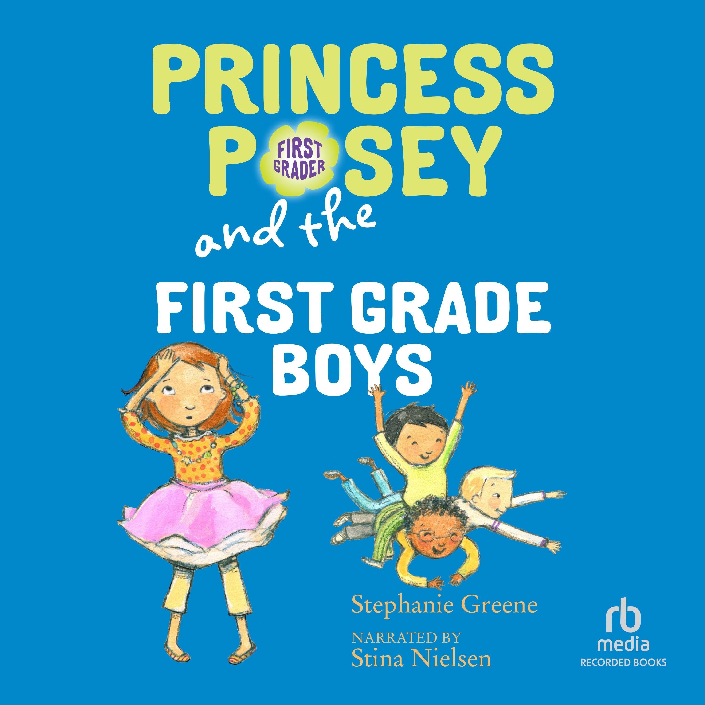 Princess Posey and the First-Grade Boys
