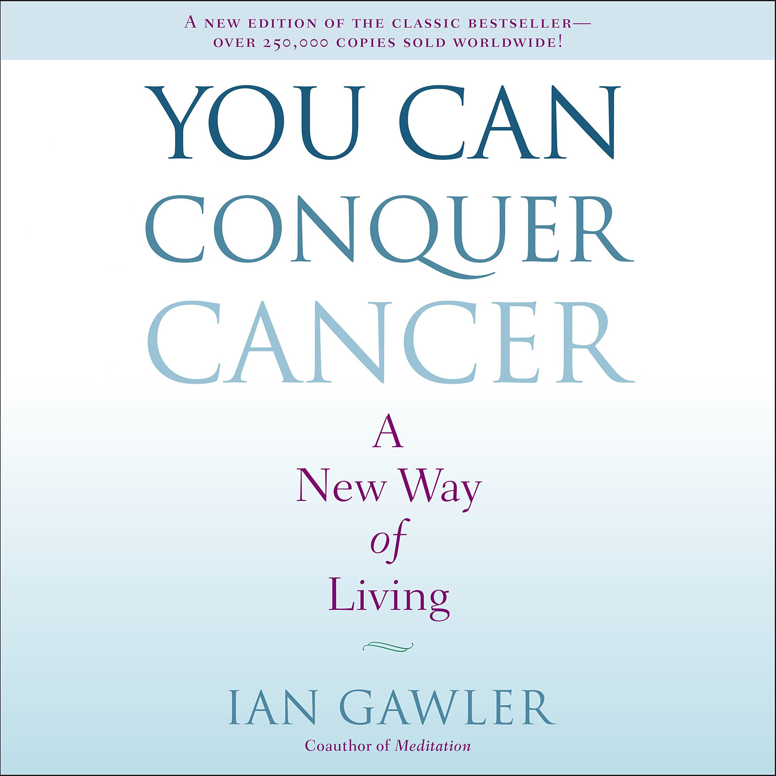 You Can Conquer Cancer