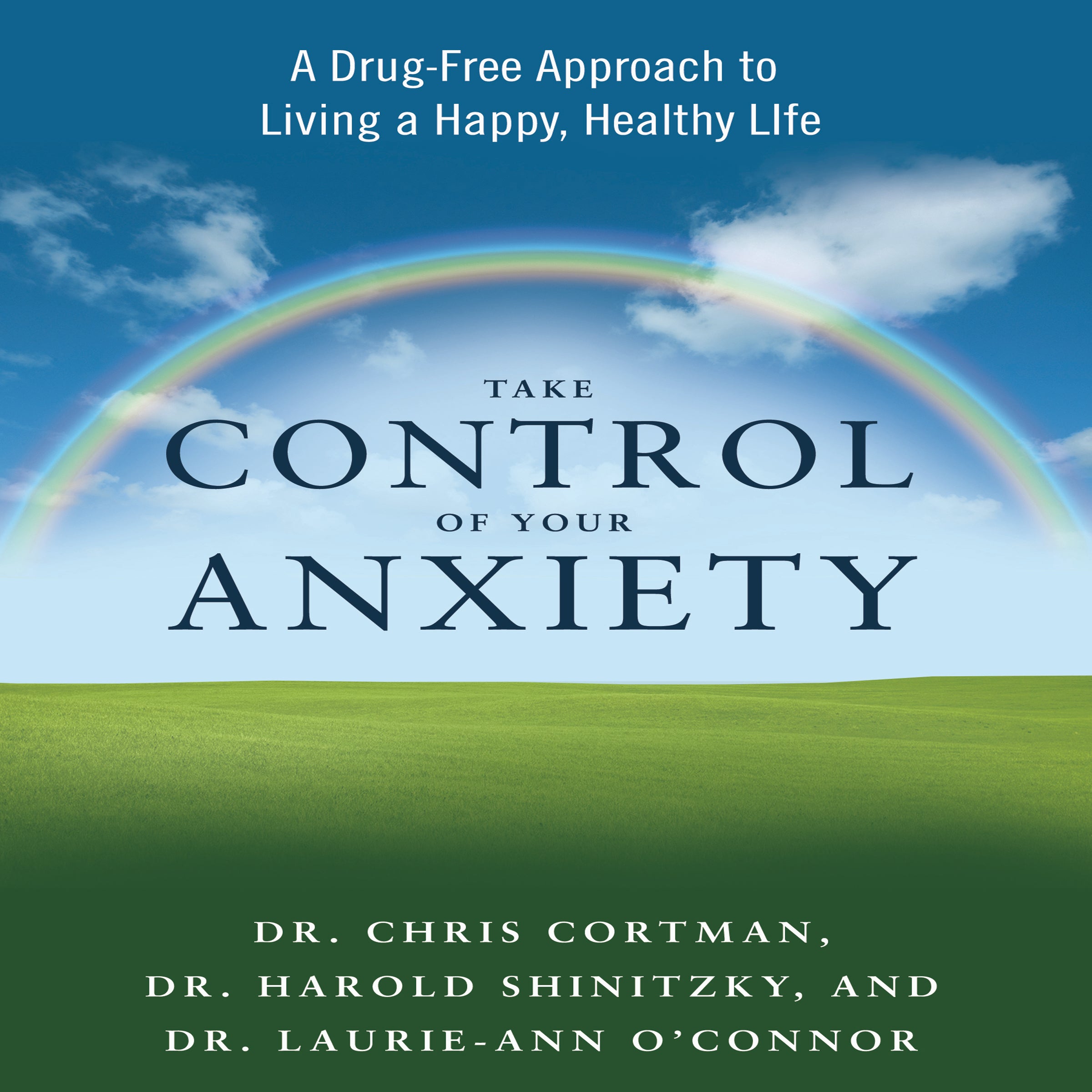 Take Control of Your Anxiety