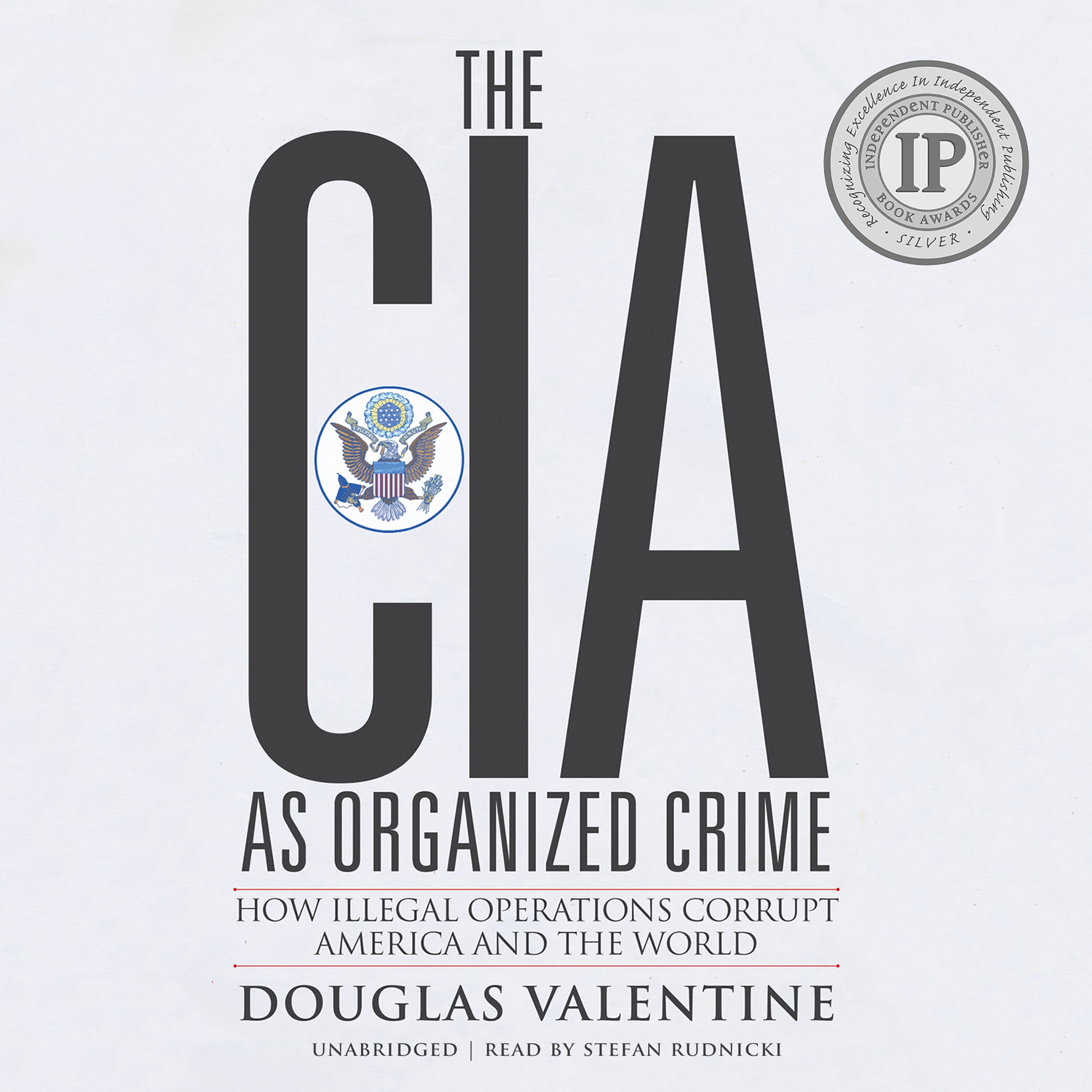 The CIA as Organized Crime