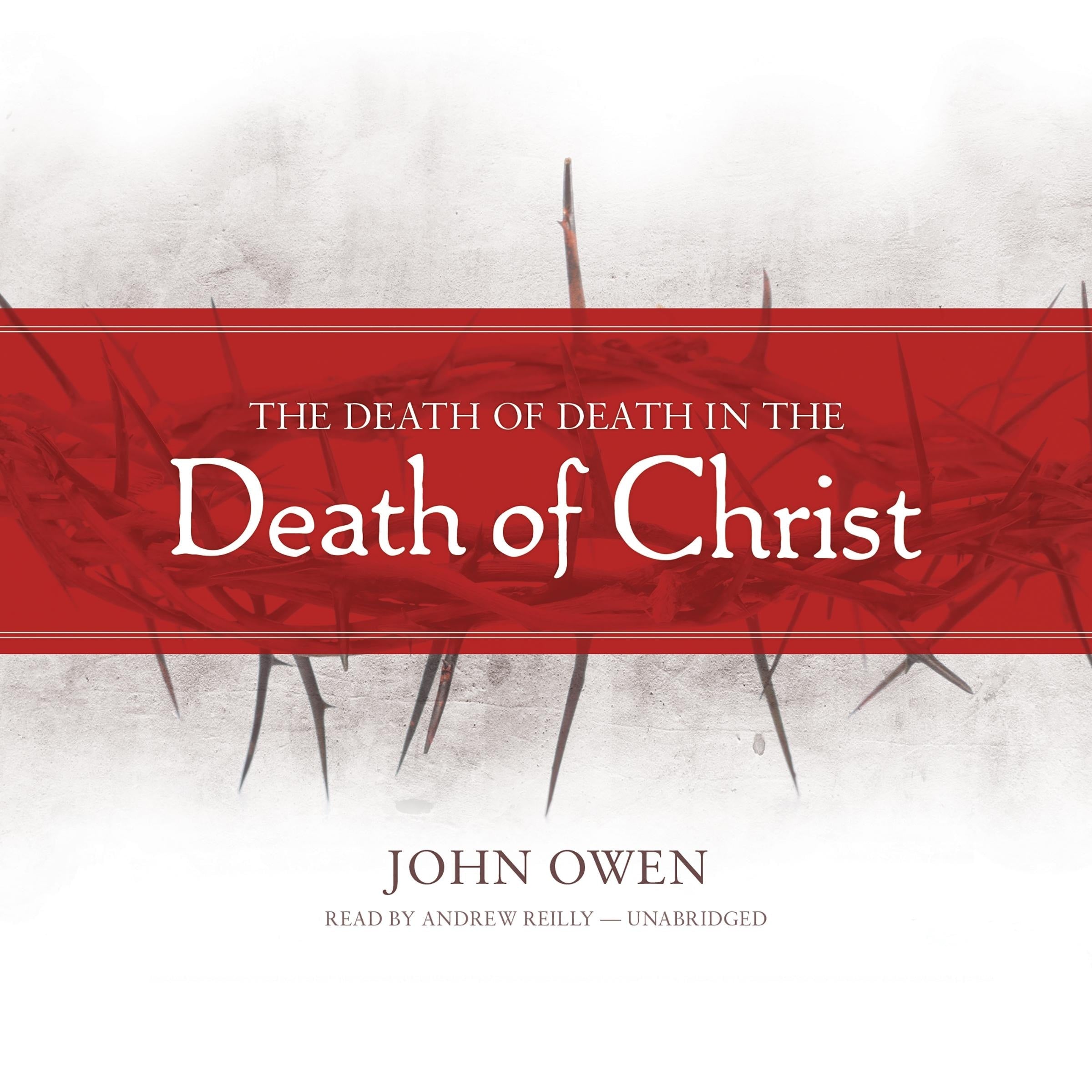 The Death of Death in the Death of Christ
