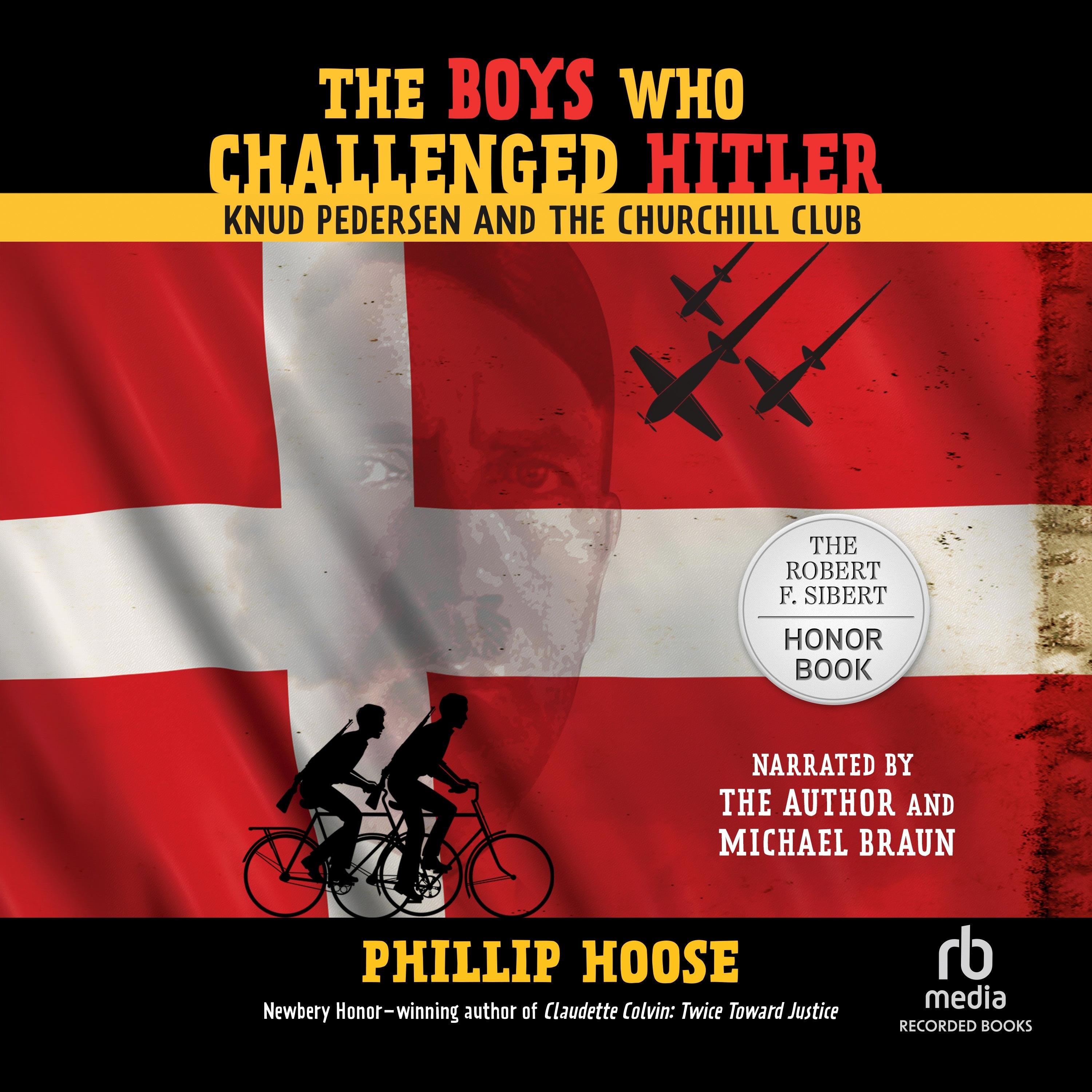 The Boys Who Challenged Hitler