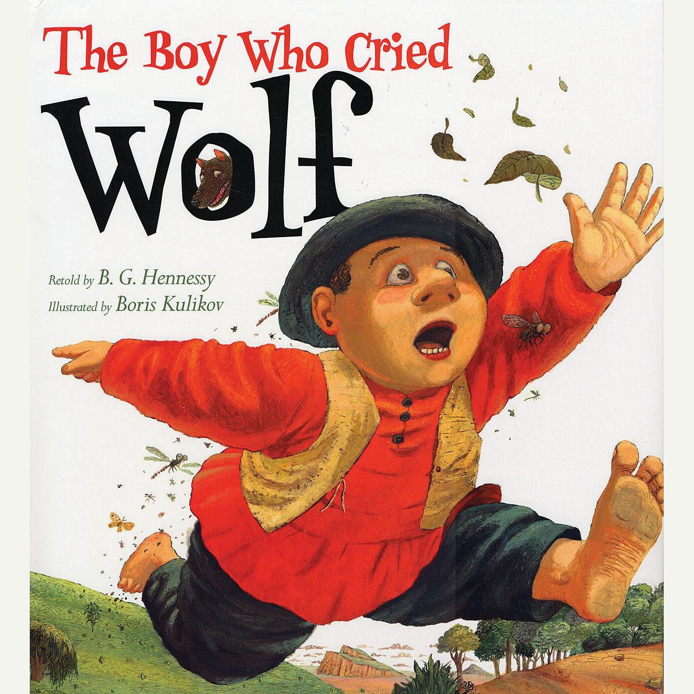 The Boy Who Cried Wolf