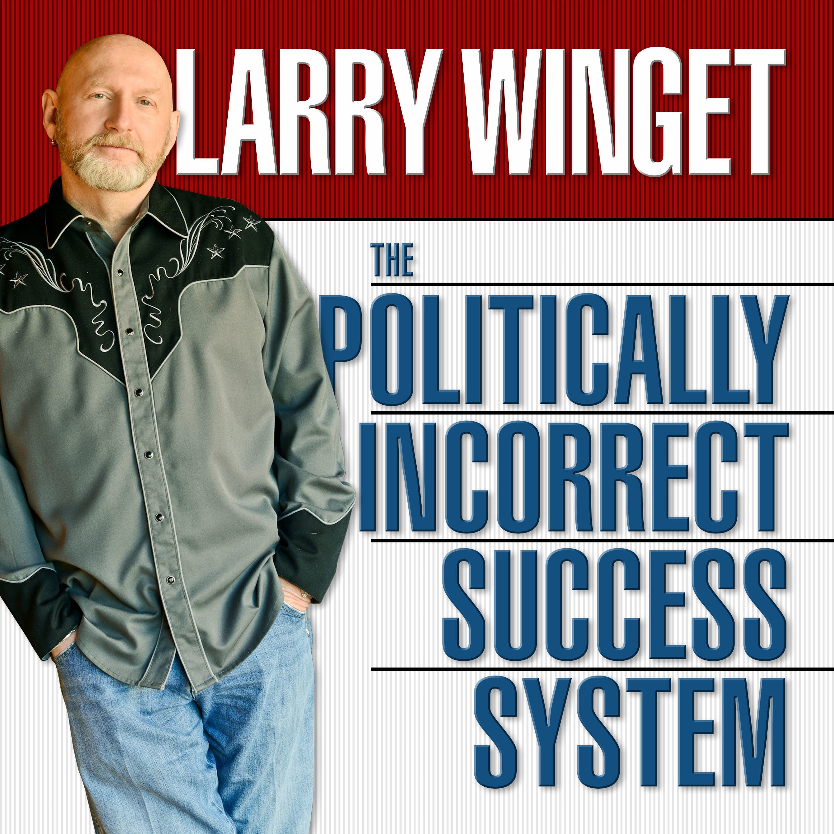 The Politically Incorrect Success System