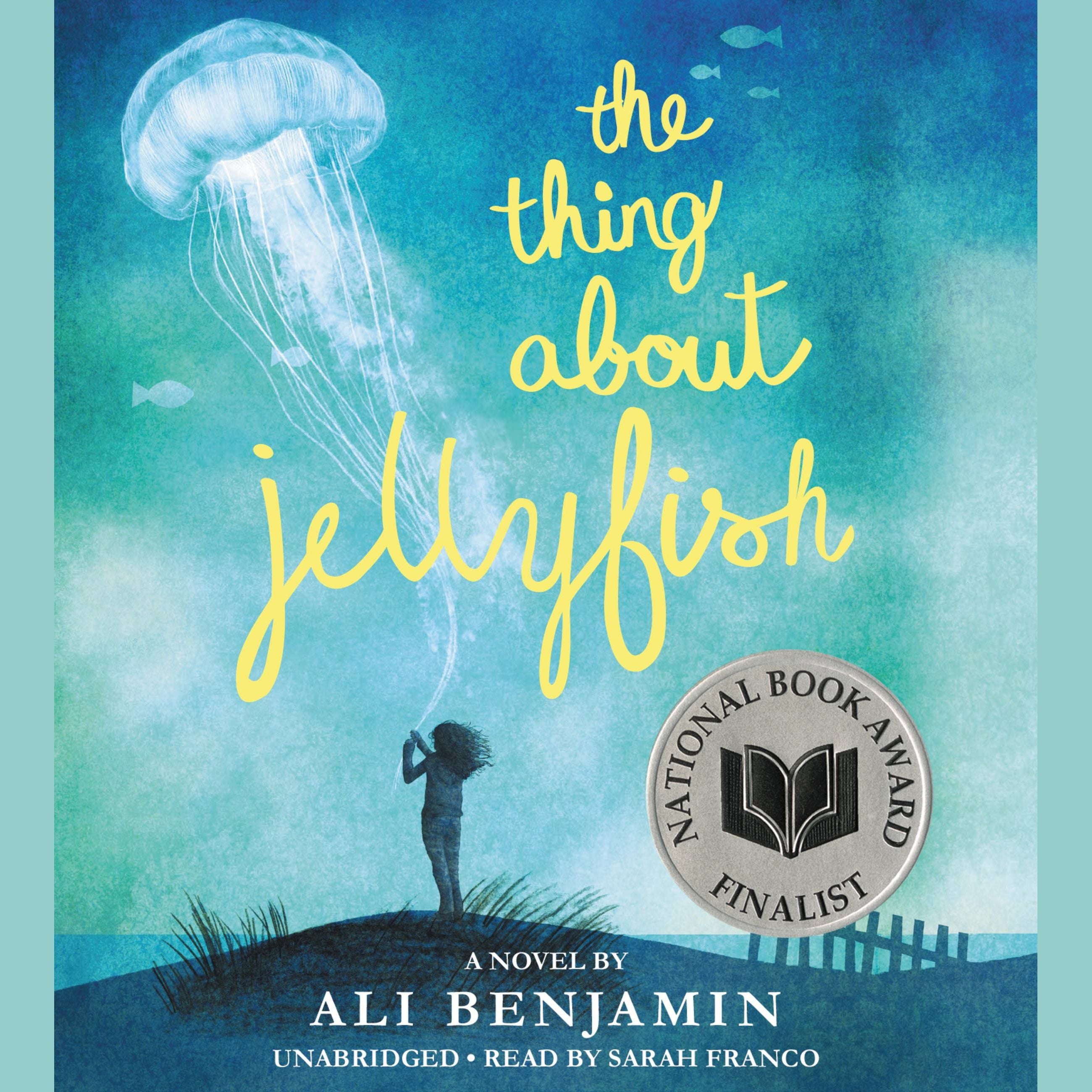 The Thing About Jellyfish