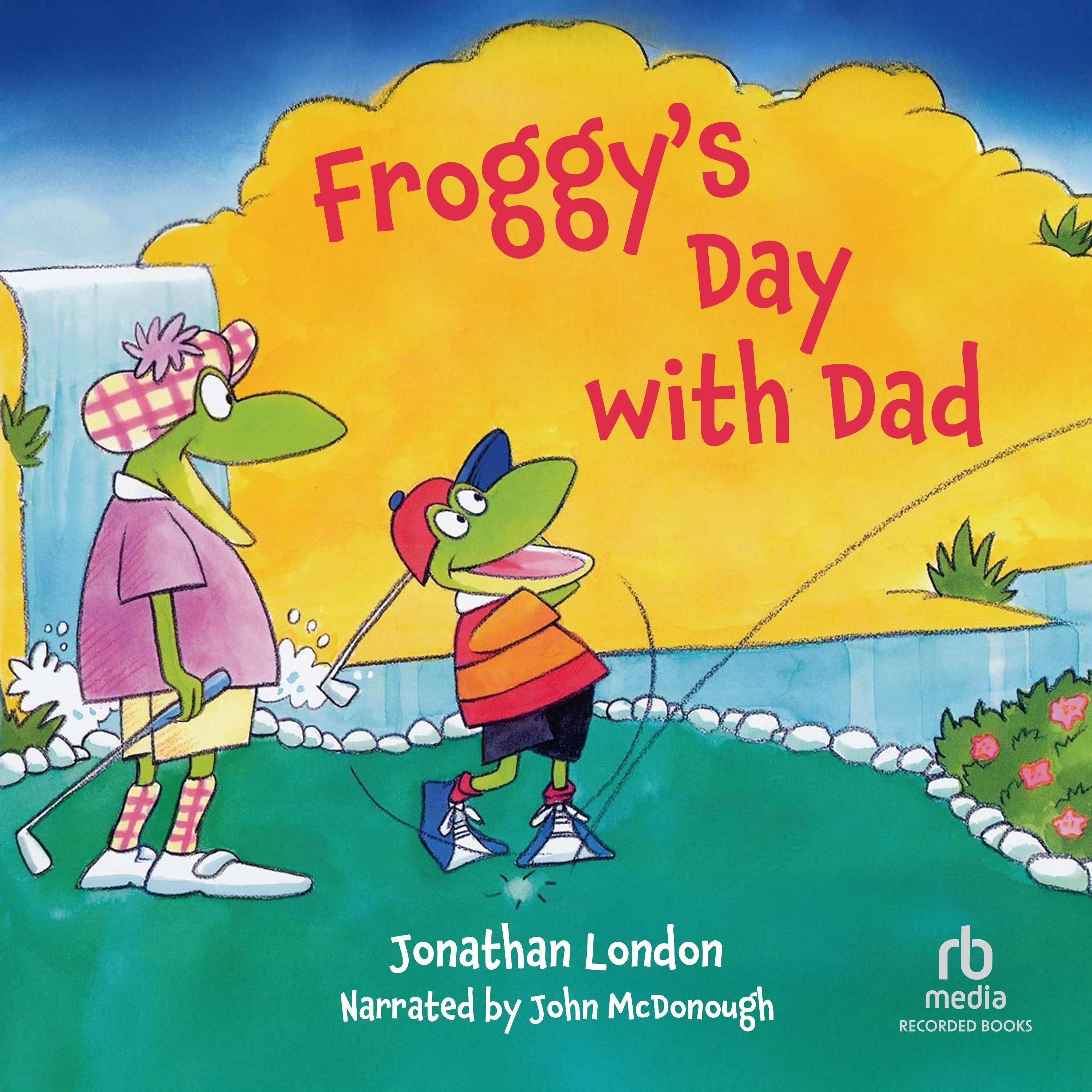 Froggy's Day with Dad