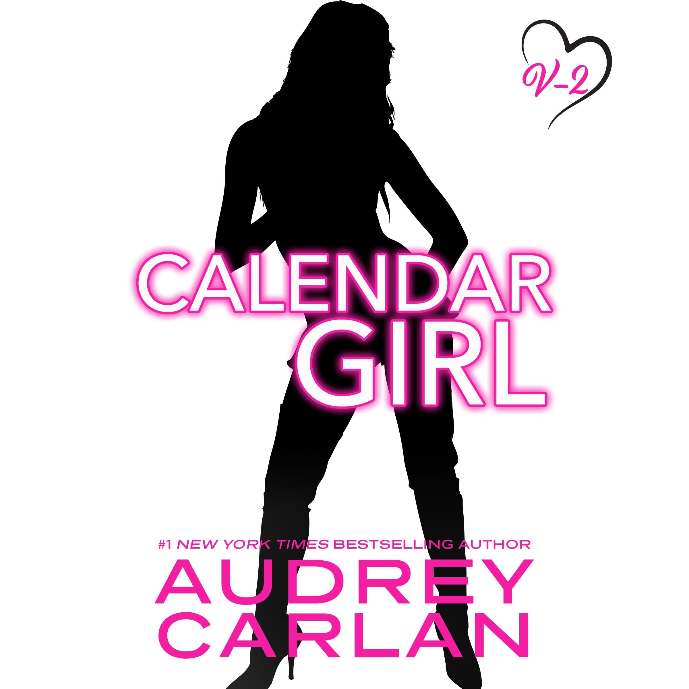 Calendar Girl: Volume Two