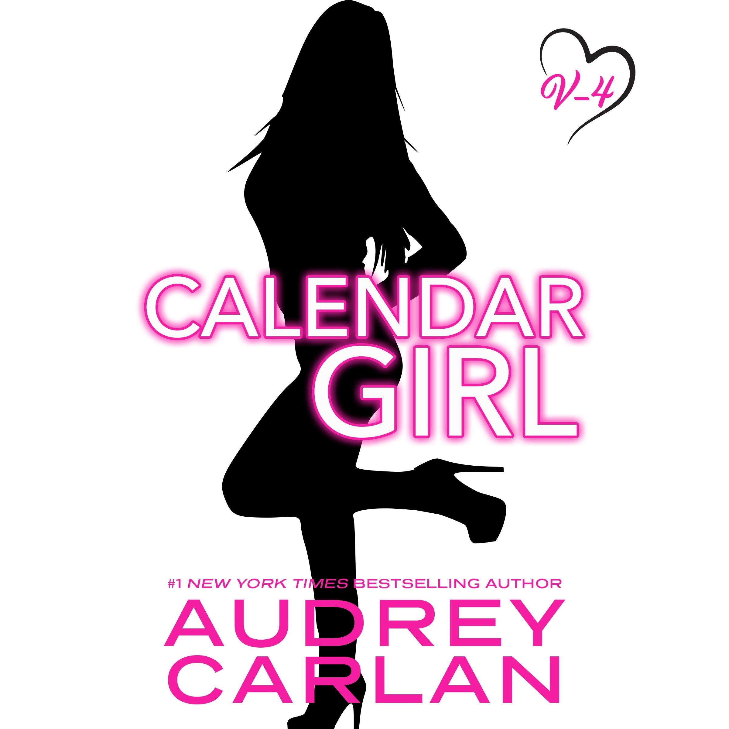 Calendar Girl: Volume Four