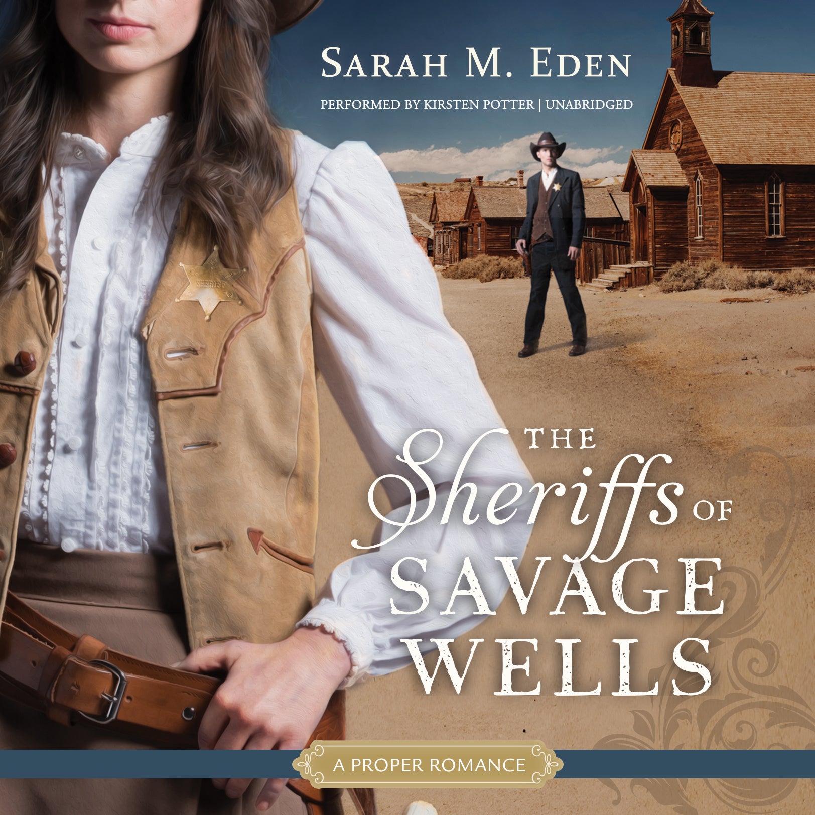 The Sheriffs of Savage Wells