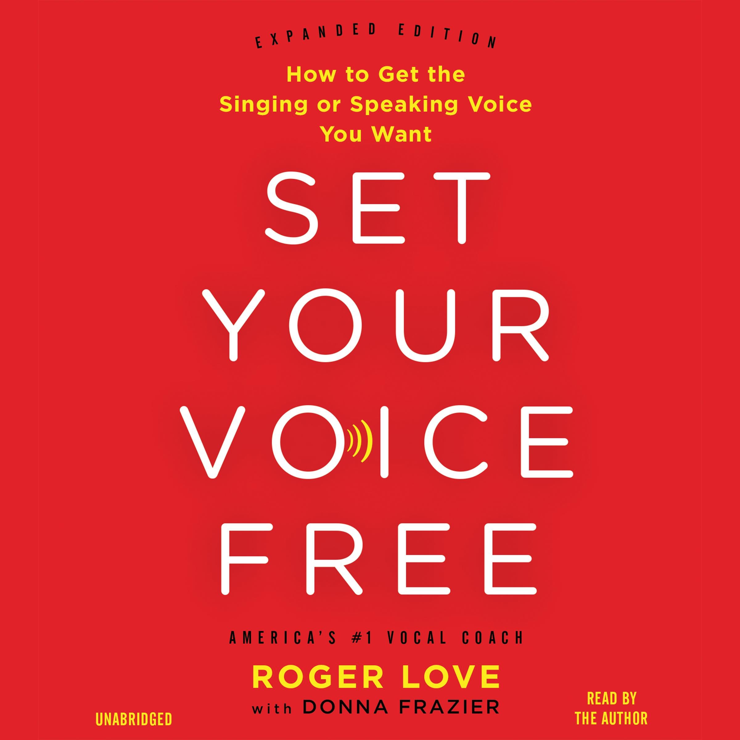 Set Your Voice Free