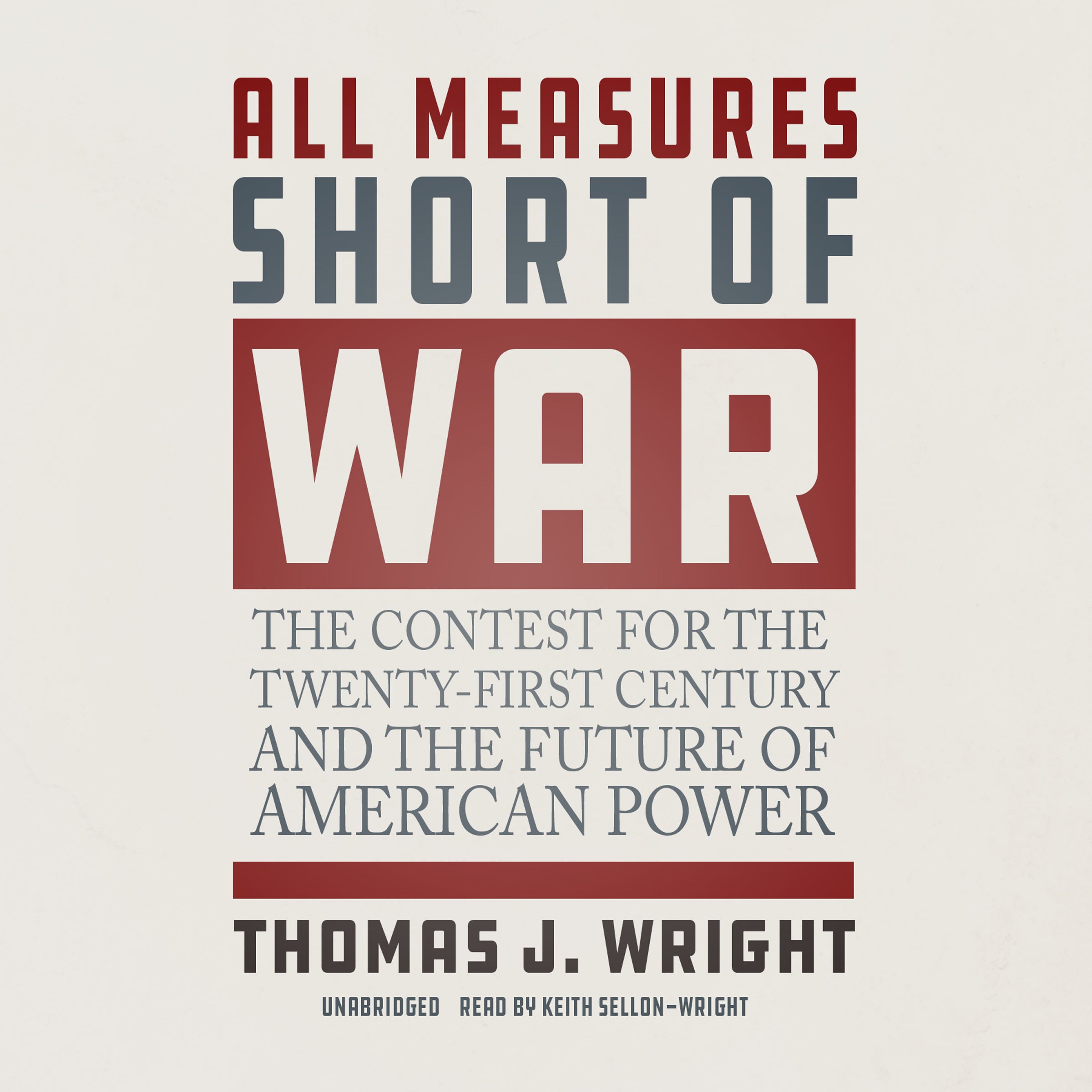 All Measures Short of War