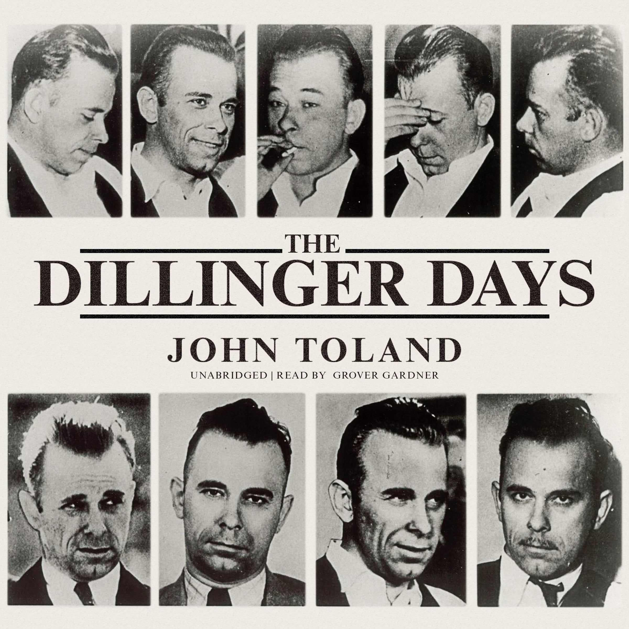 The Dillinger Days