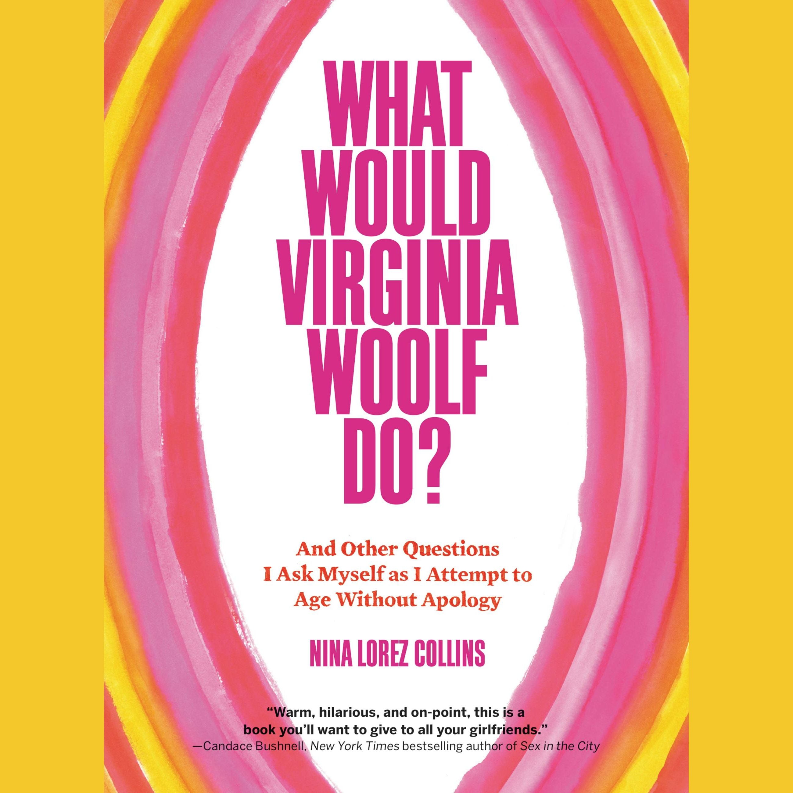 What Would Virginia Woolf Do?