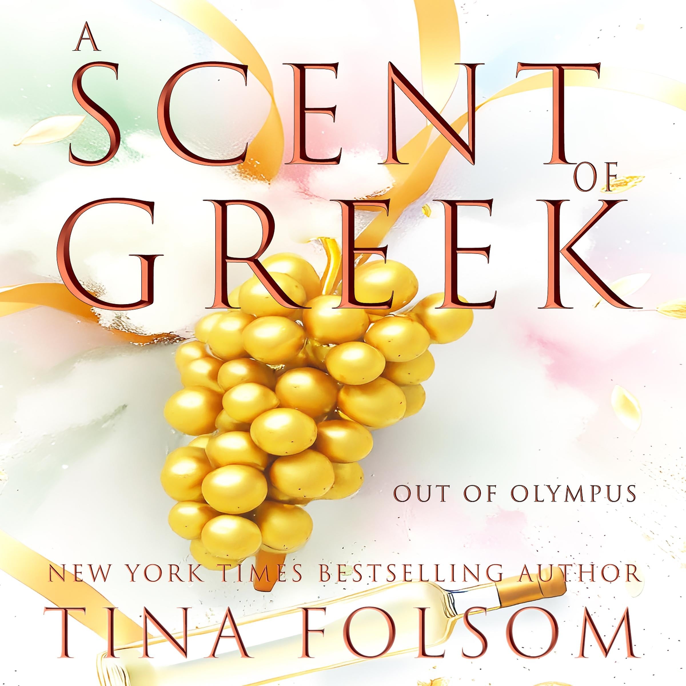 A Scent of Greek (Out of Olympus #2)