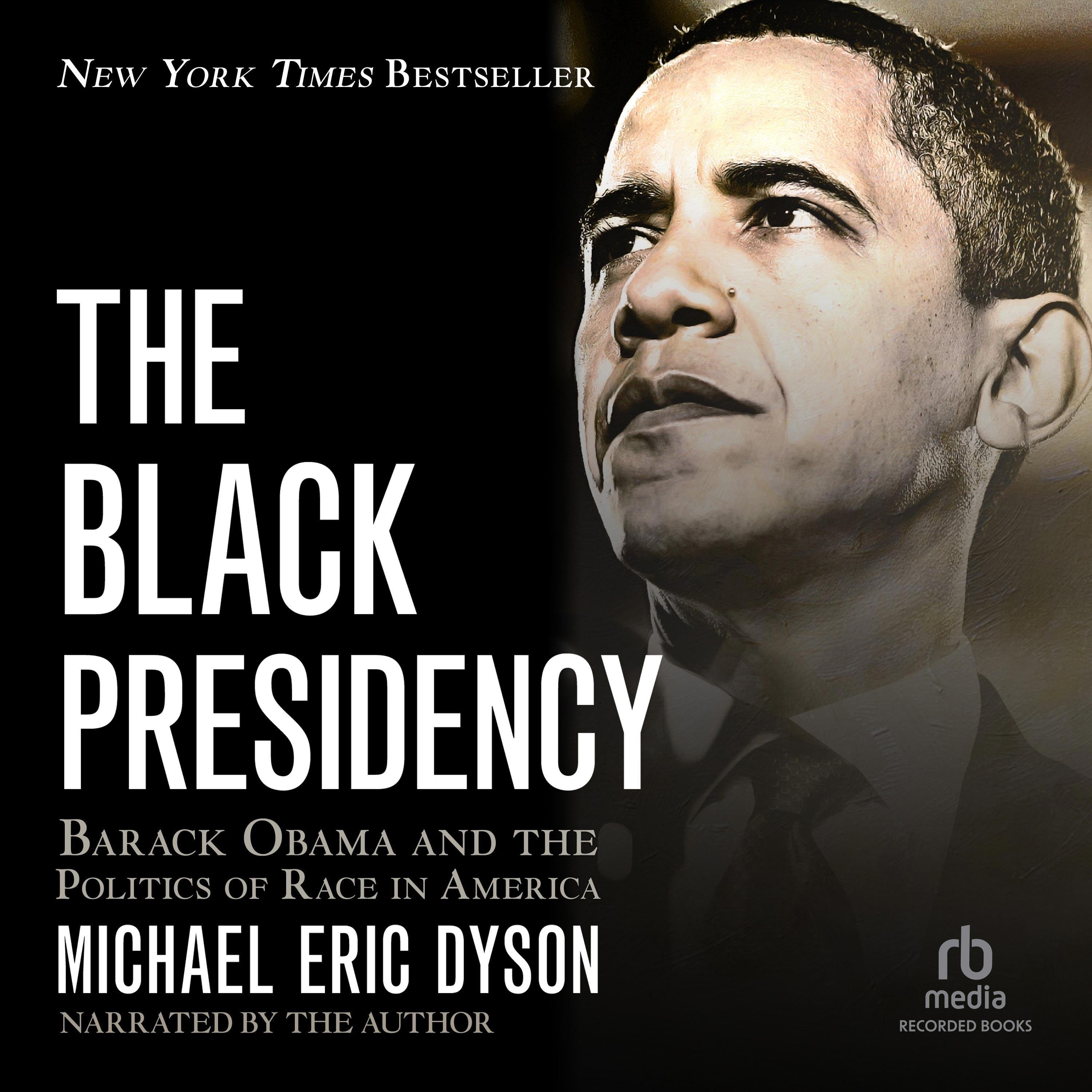The Black Presidency