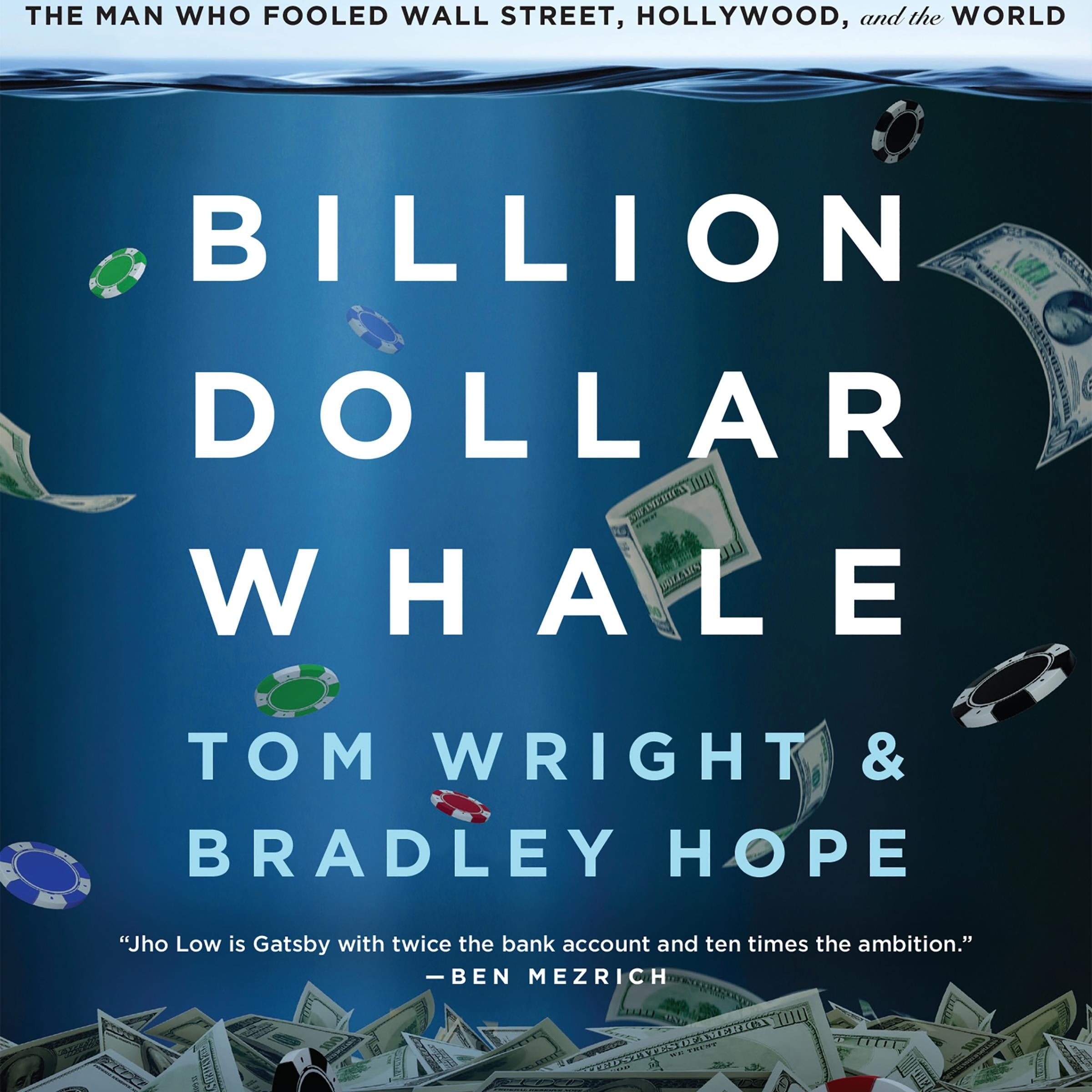 Billion Dollar Whale