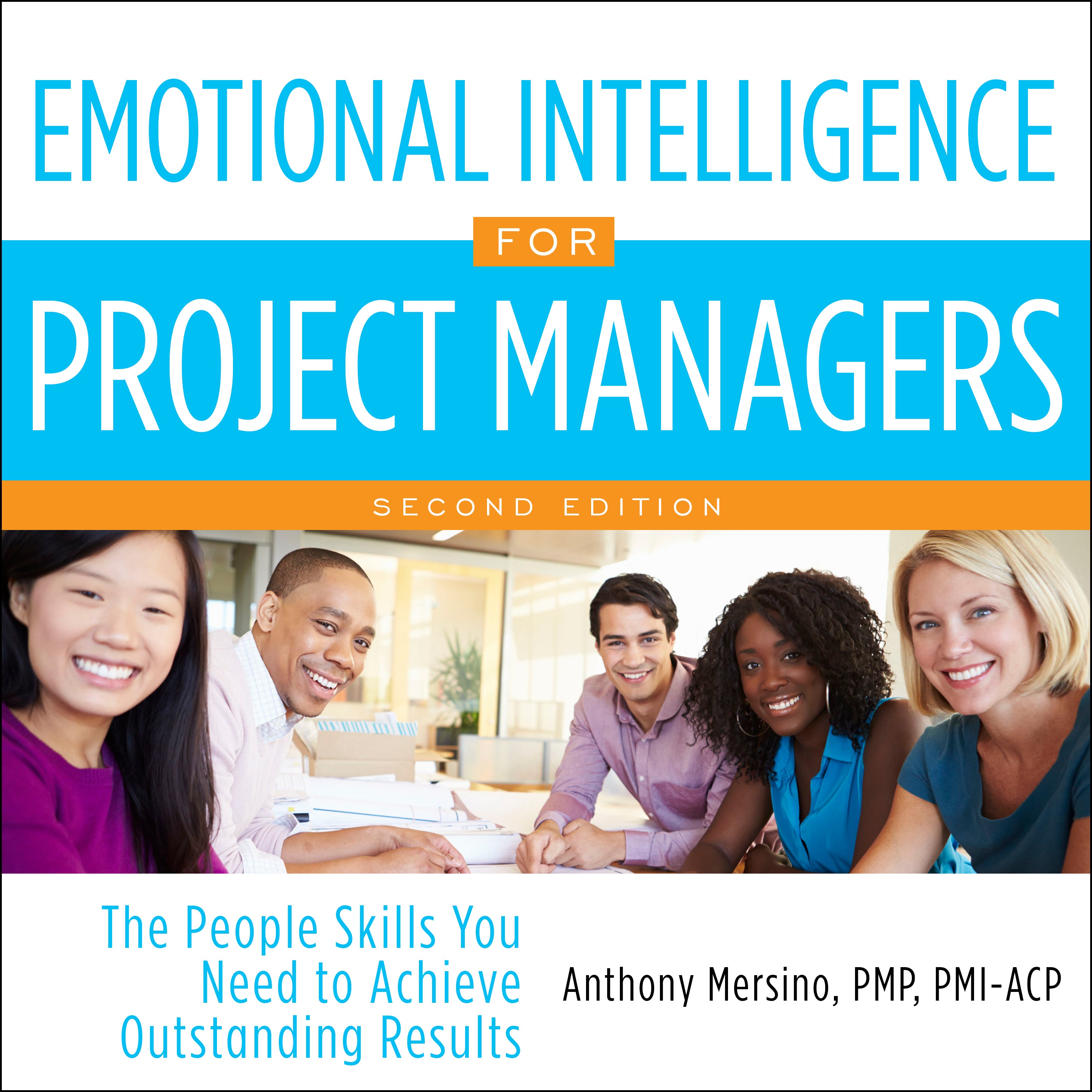 Emotional Intelligence for Project Managers