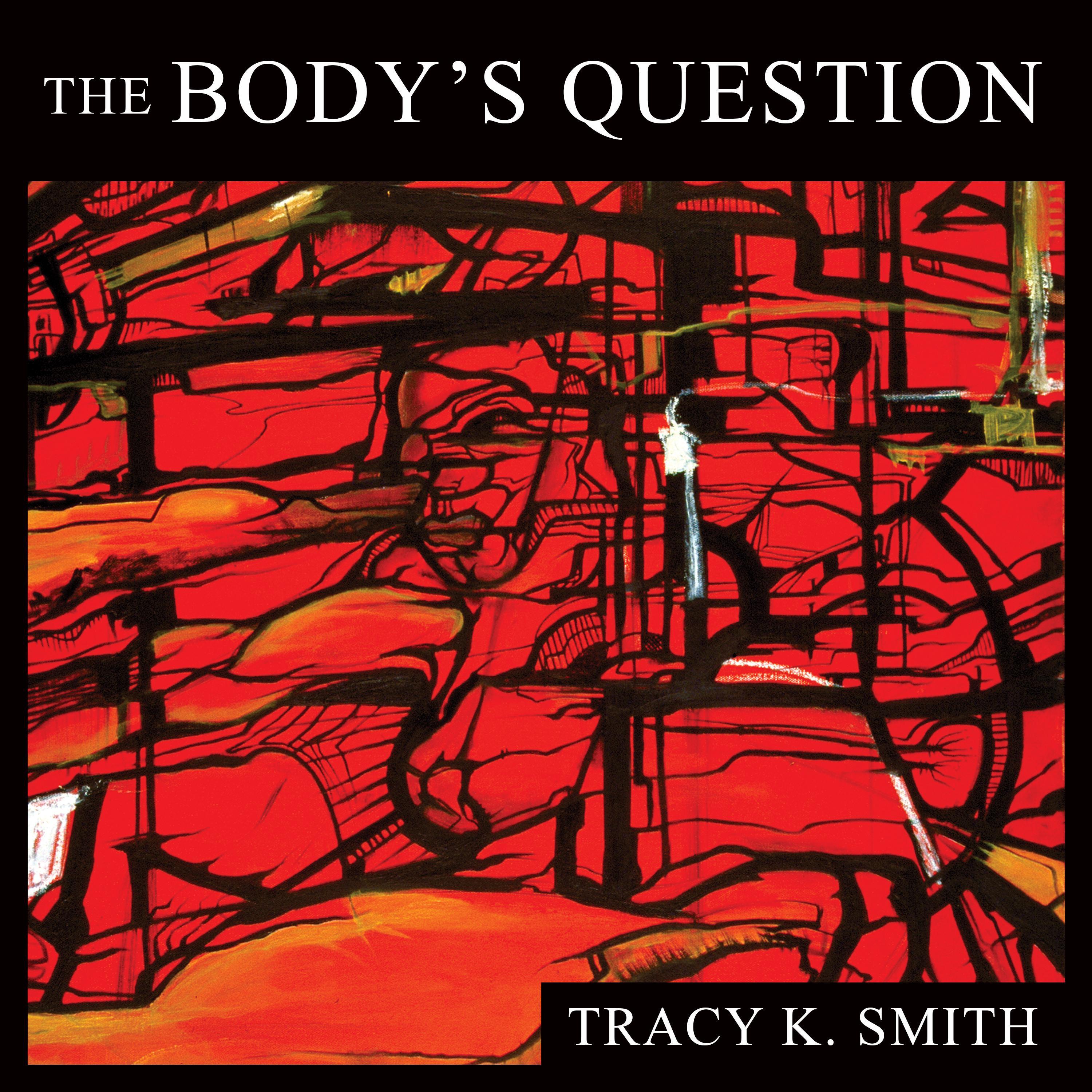 The Body's Question