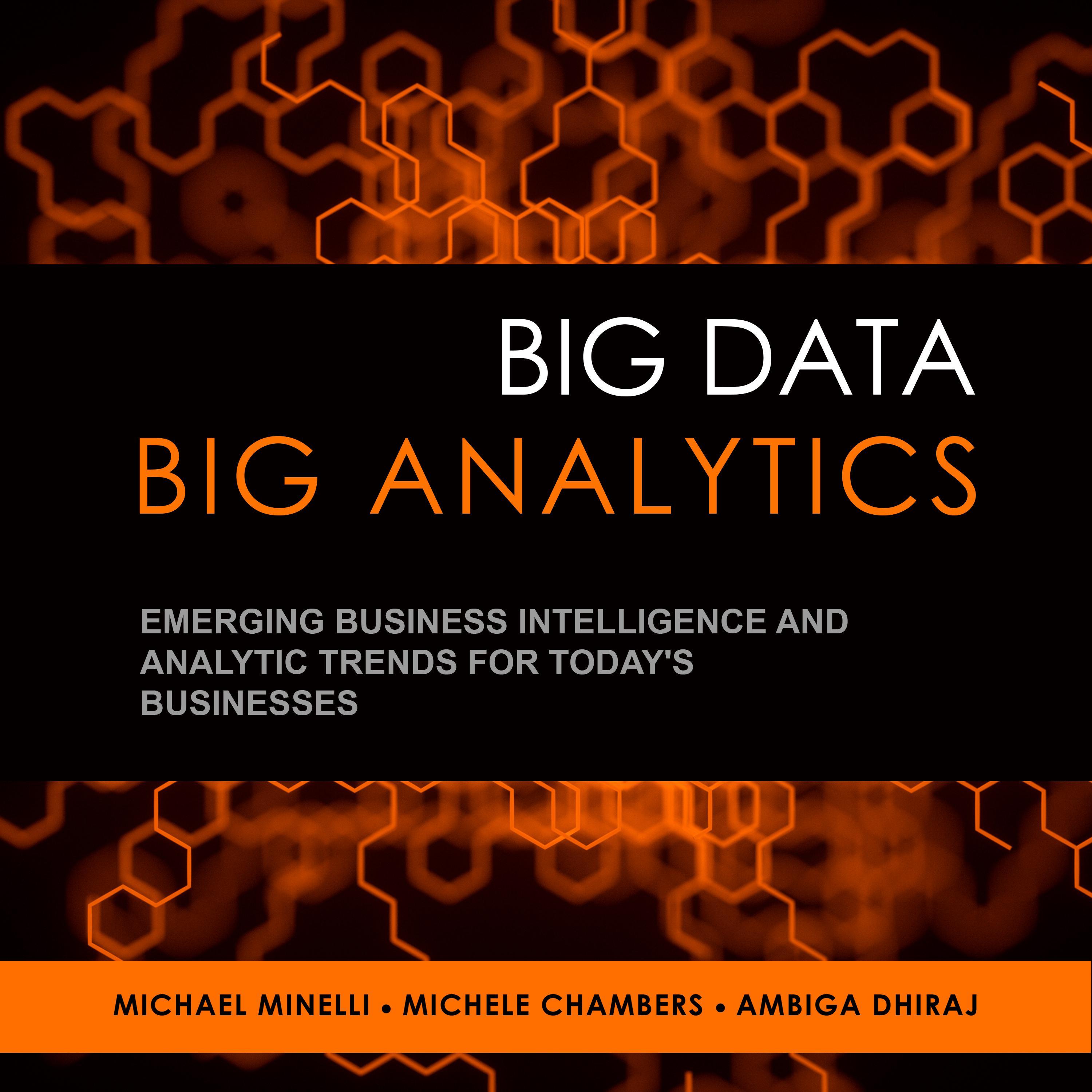 Big Data, Big Analytics