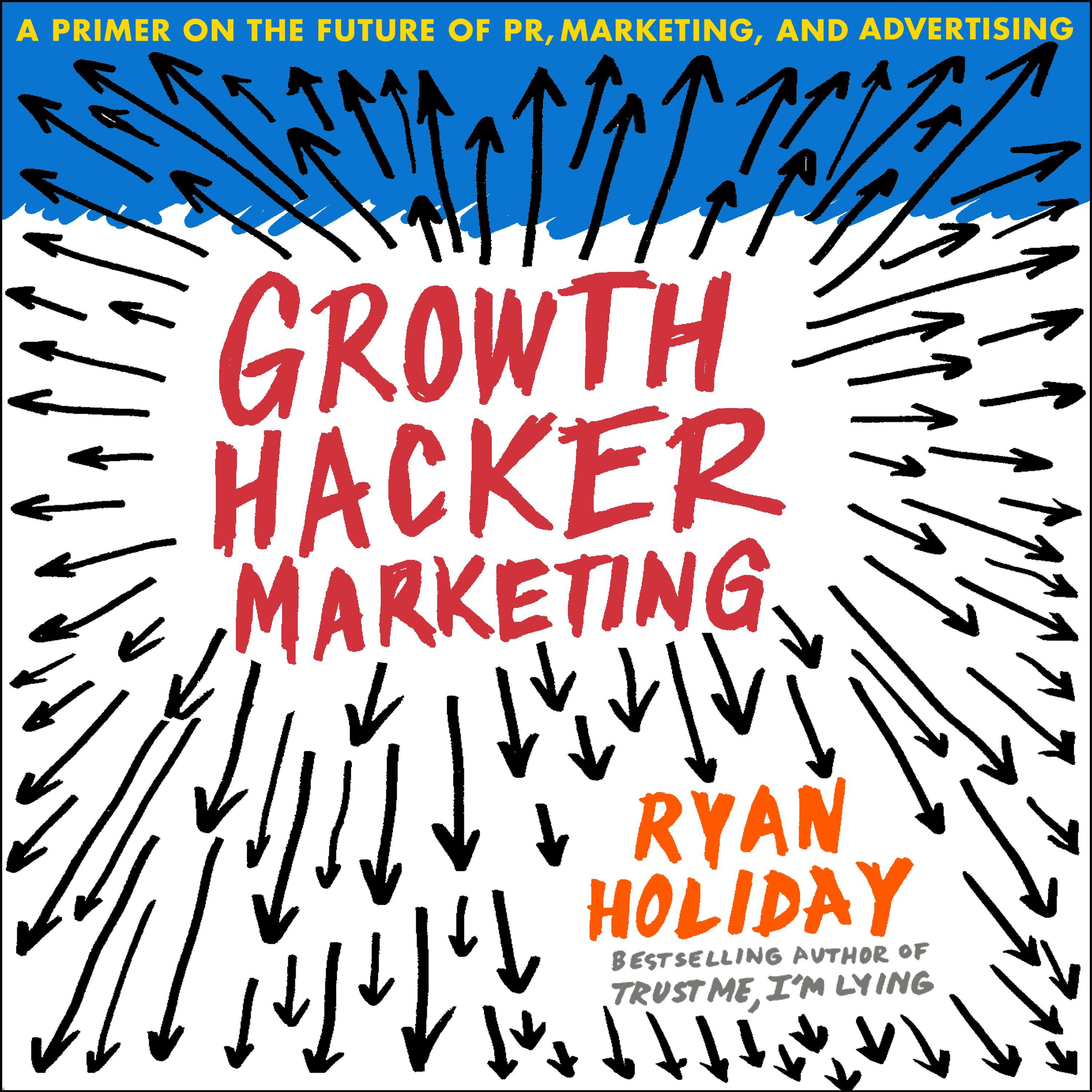 Growth Hacker Marketing