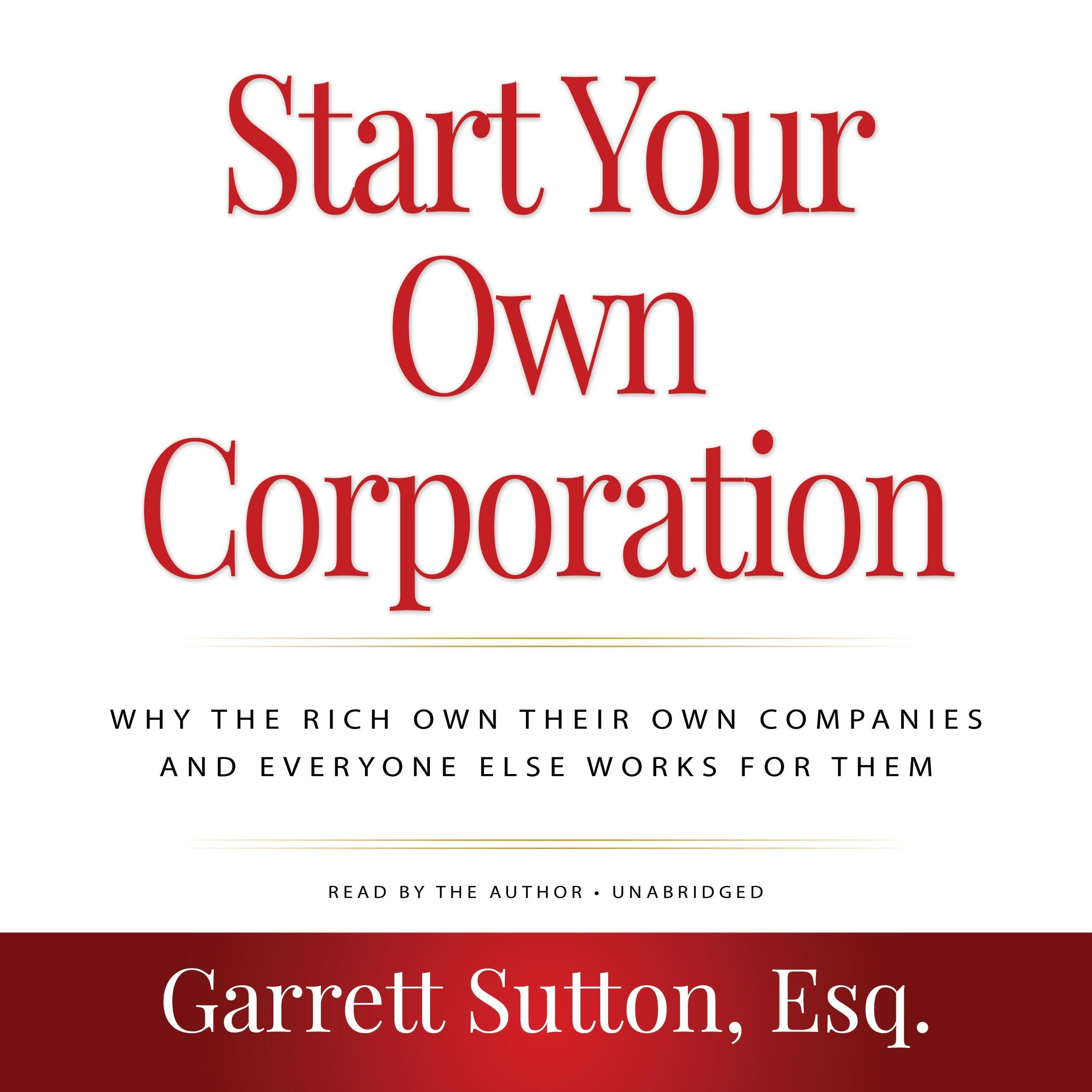 Start Your Own Corporation, 3rd Edition