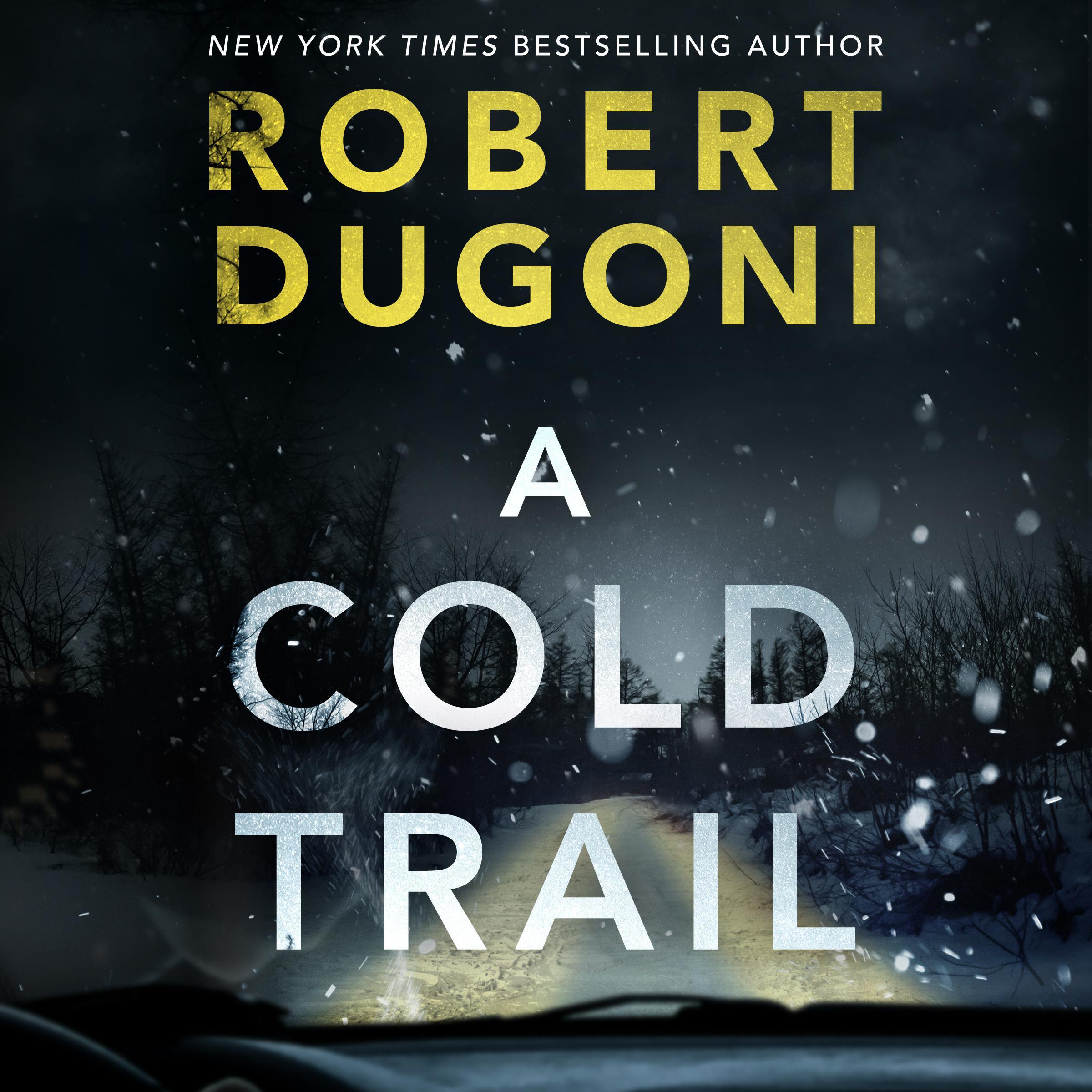 A Cold Trail