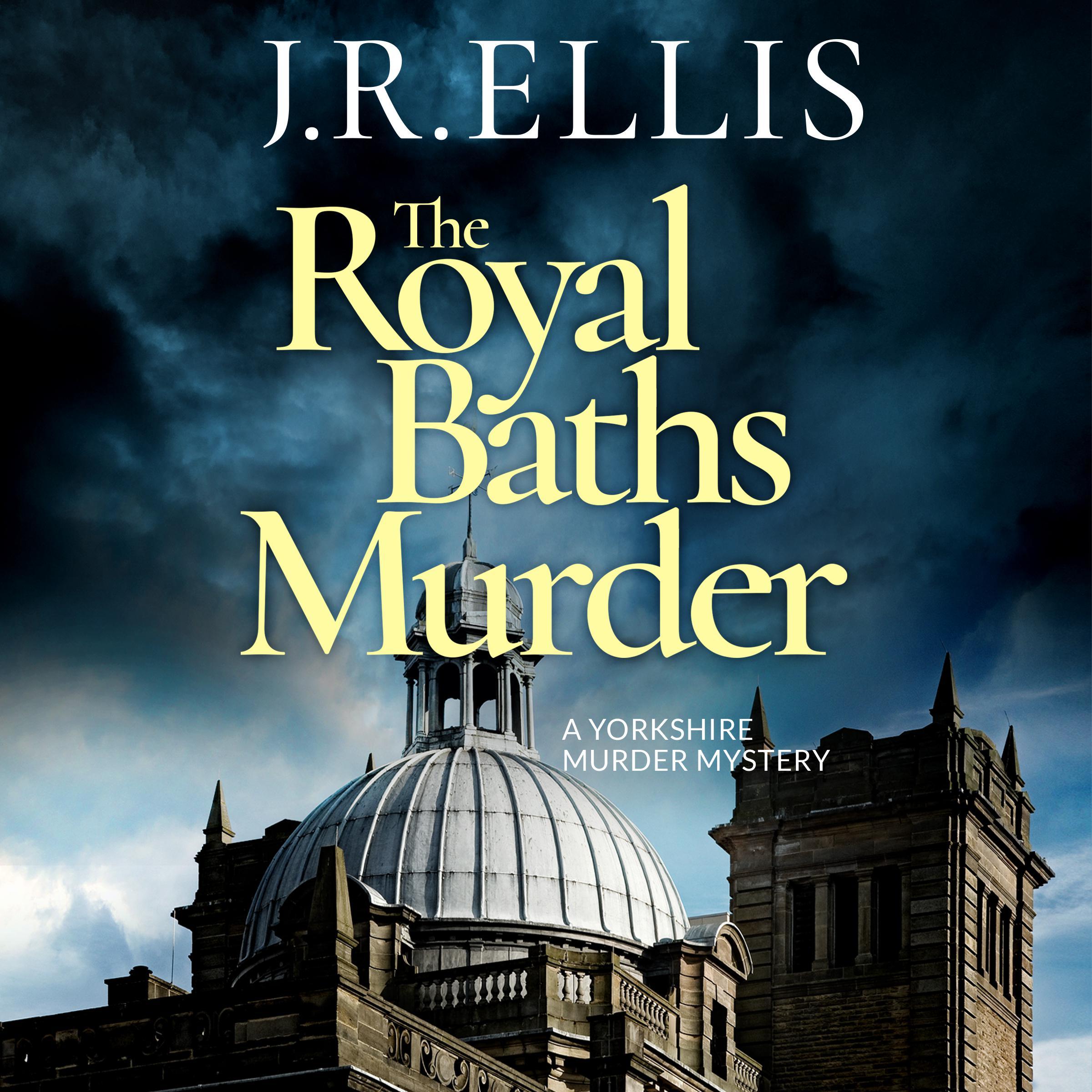 The Royal Baths Murder