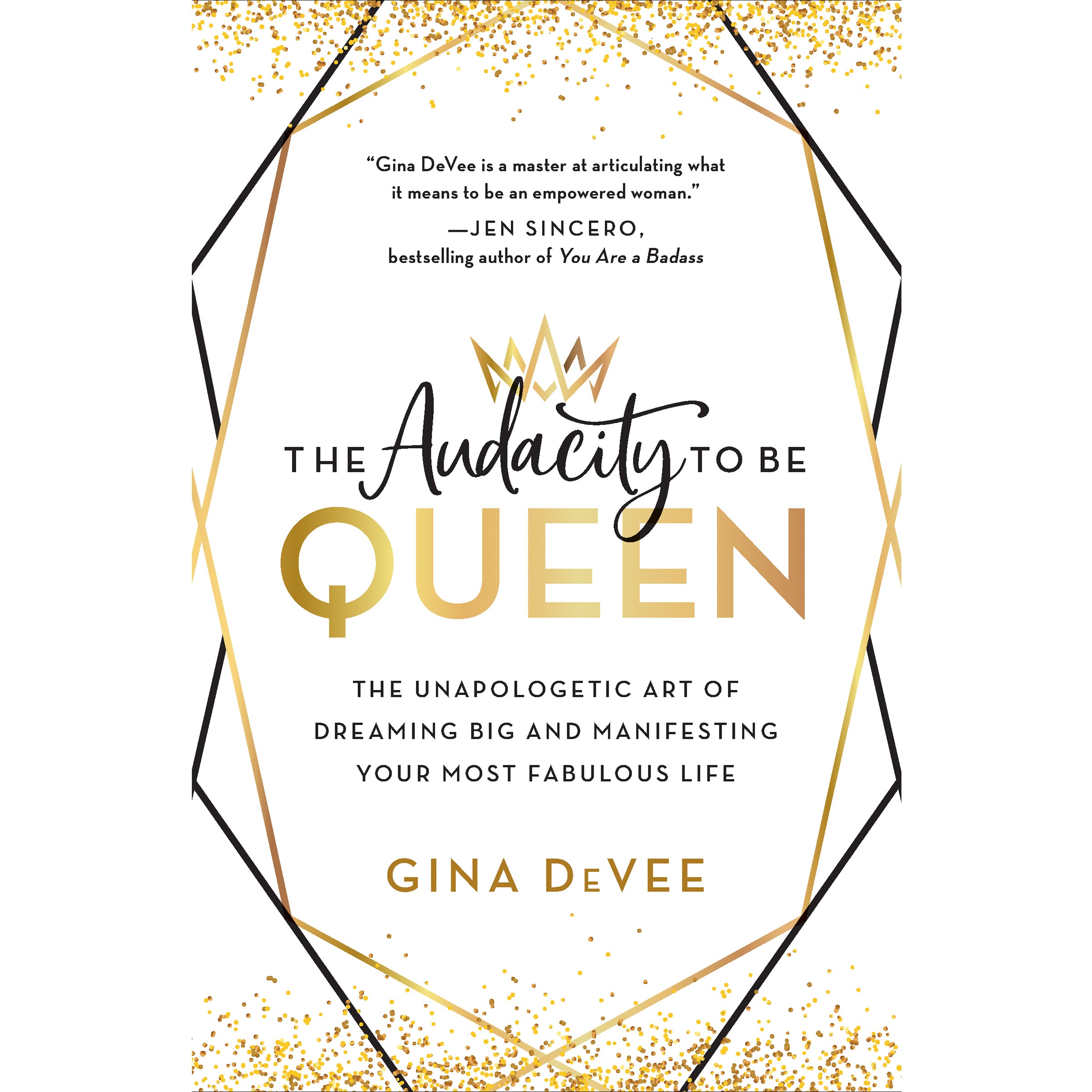 The Audacity to Be Queen