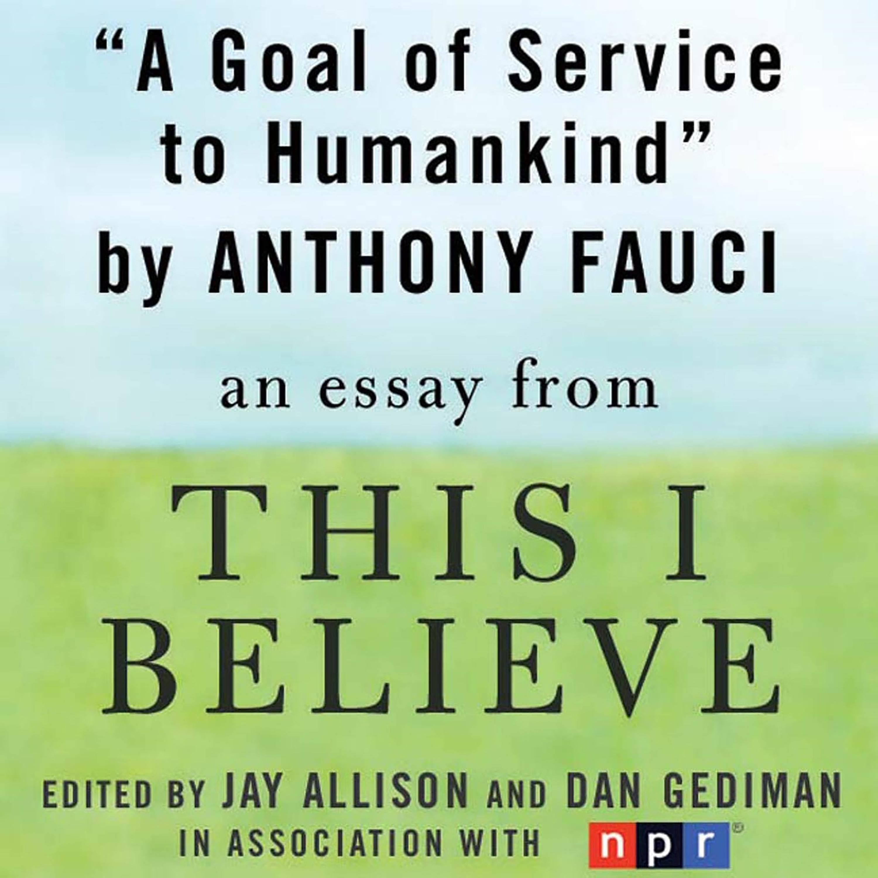 A Goal of Service to Humankind