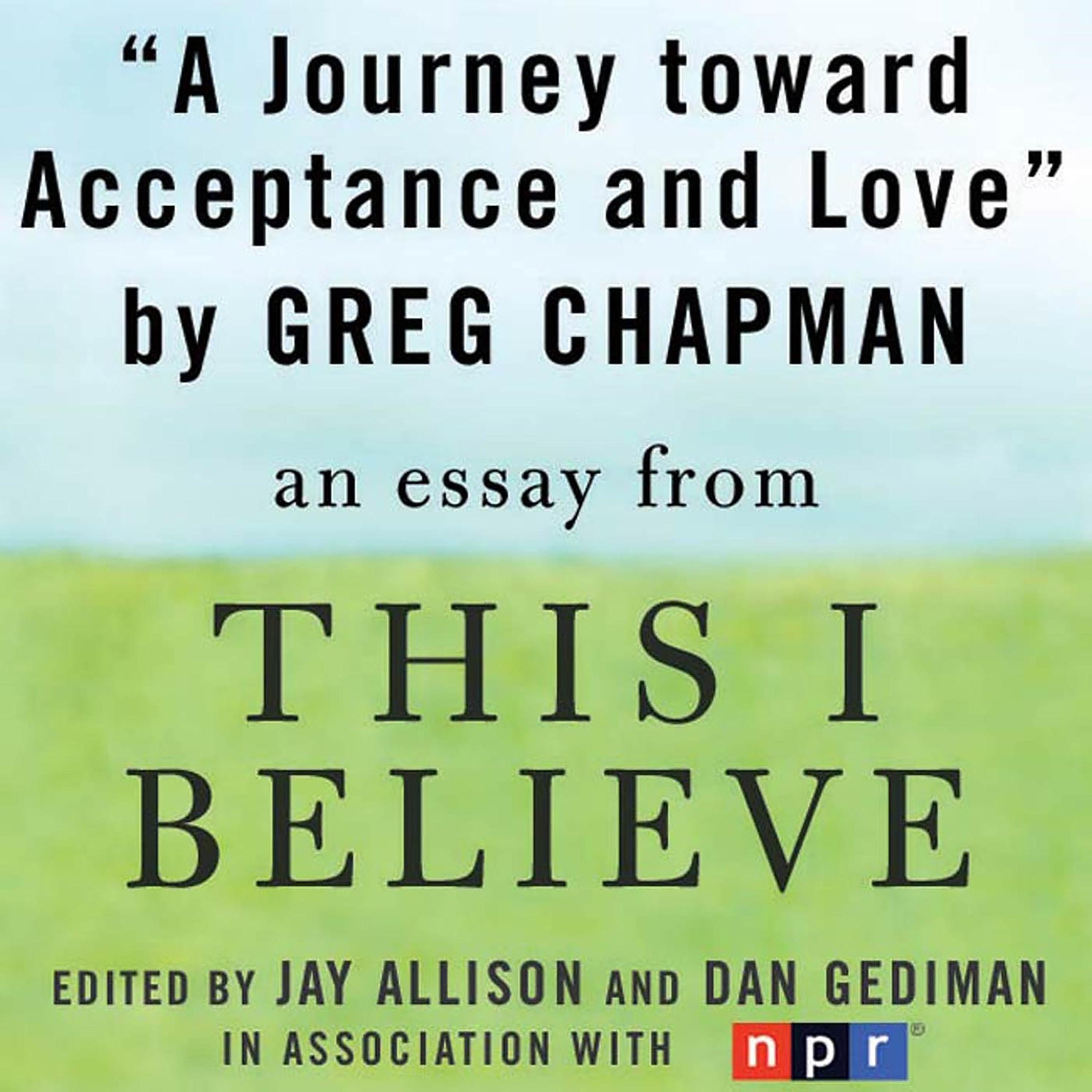 A Journey Toward Acceptance and Love