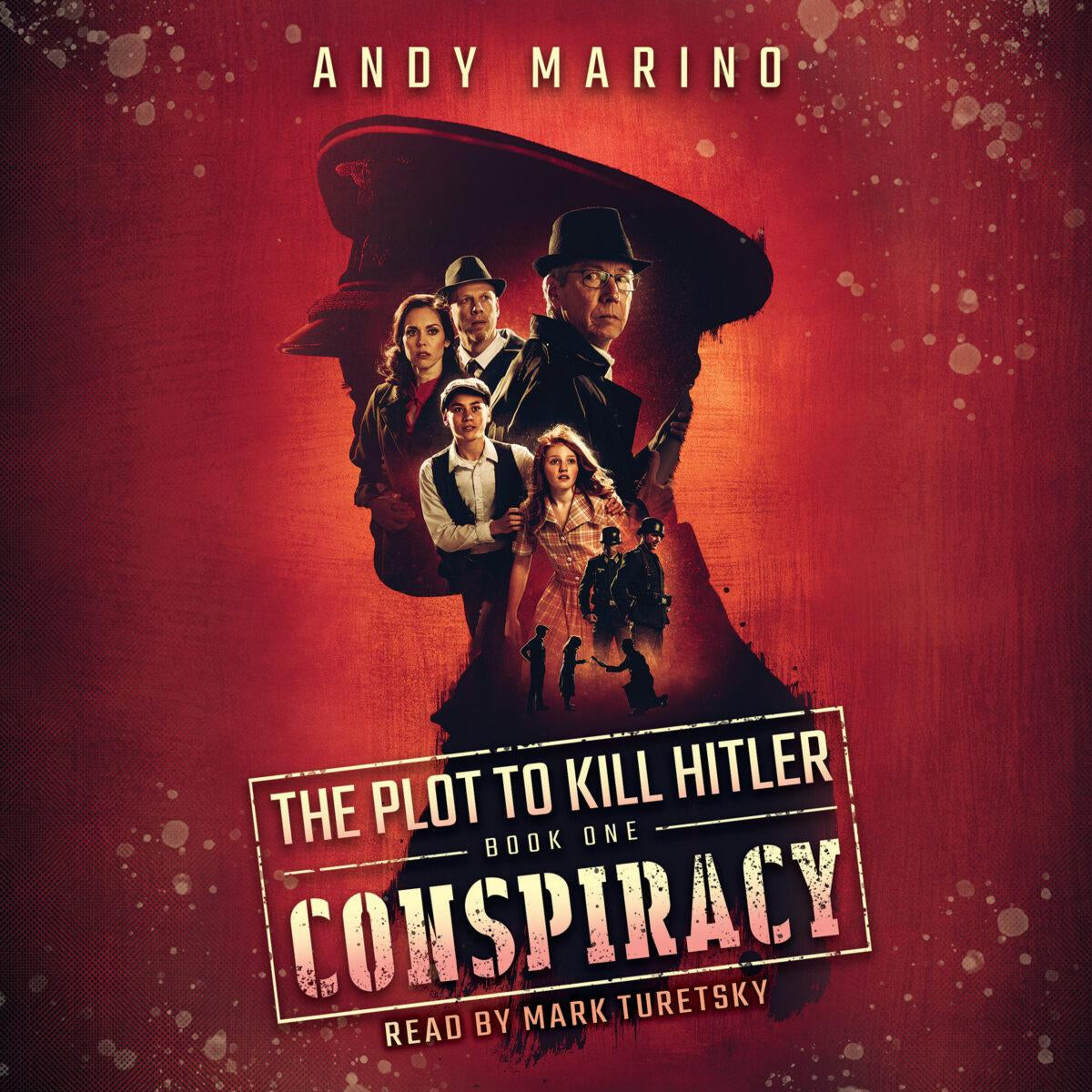 Conspiracy (The Plot to Kill Hitler #1)