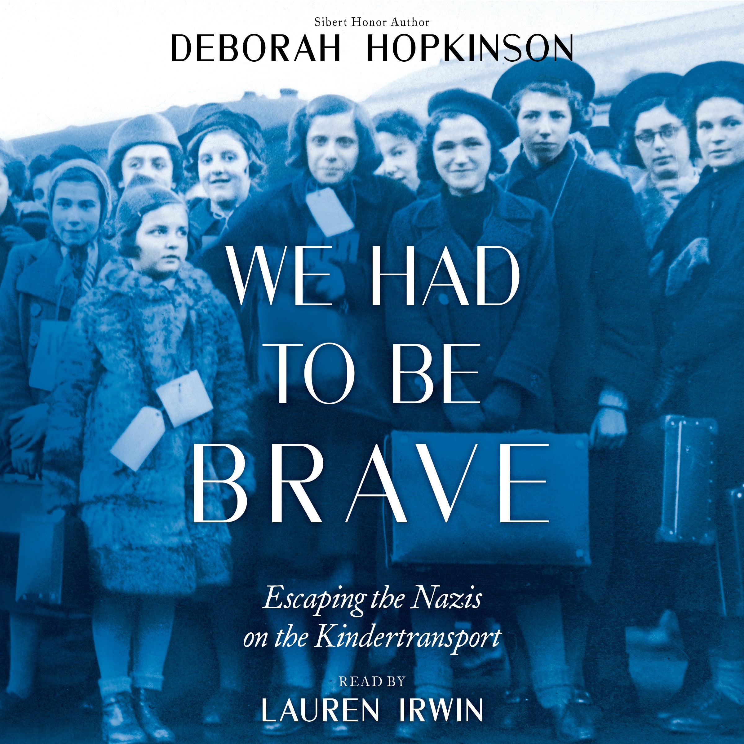 We Had to Be Brave: Escaping the Nazis on the Kindertransport (Scholastic Focus)